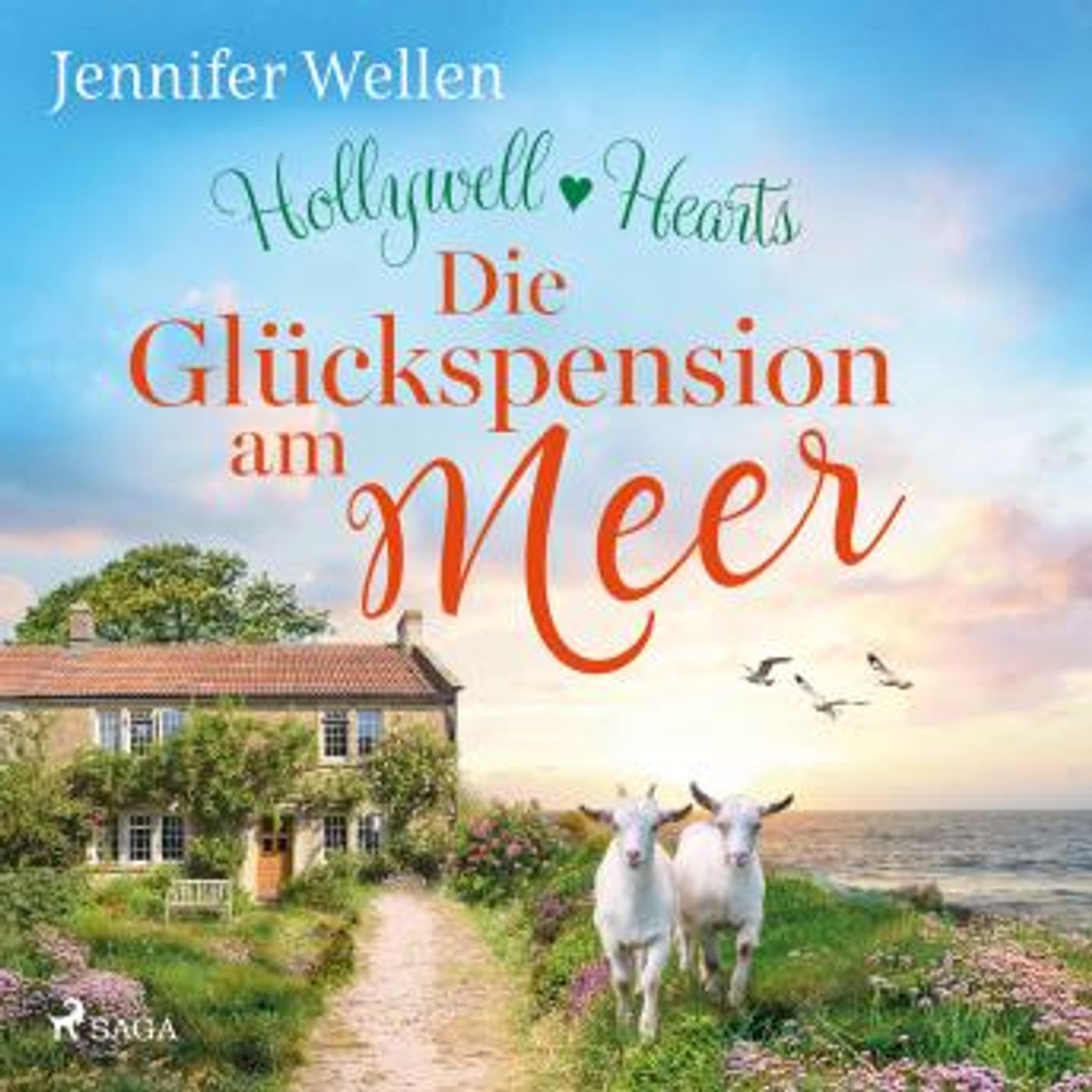 [German] - Hollywell Hearts: Die Glückspension am Meer: Cosy-Small-Town-Liebesgeschichte mit Single Dad by Jennifer Wellen episode artwork