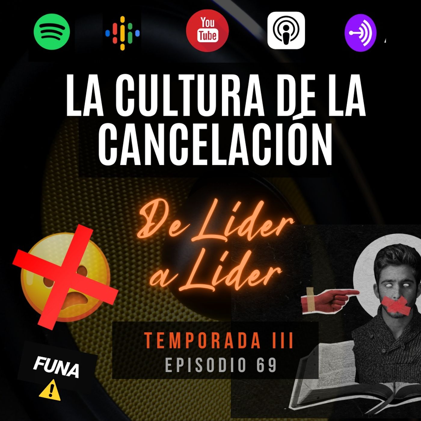 Ep.69 La cultura de la cancelación episode artwork