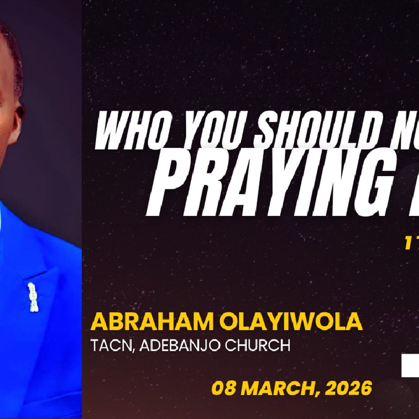 WHO YOU SHOULD NOT STOP PRAYING FOR. episode artwork