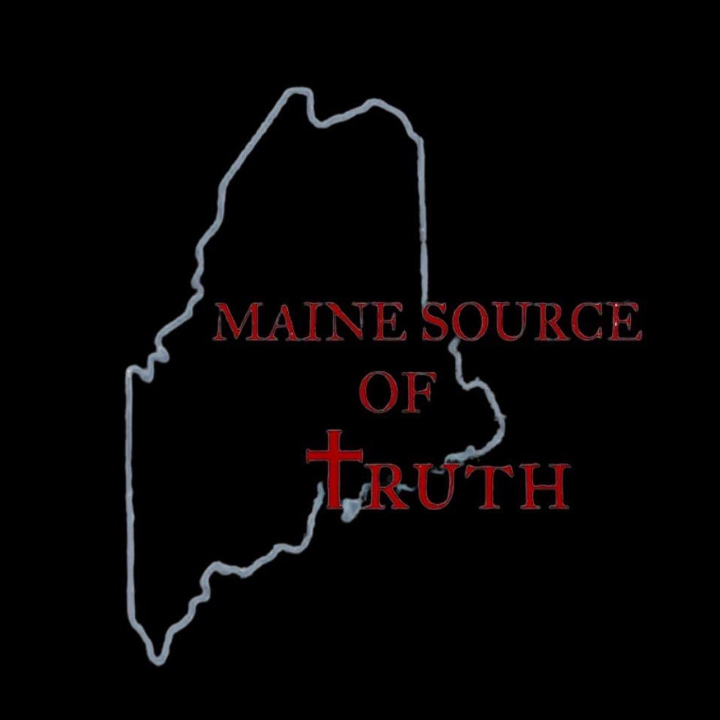 Maine Source Of Truth Podcast