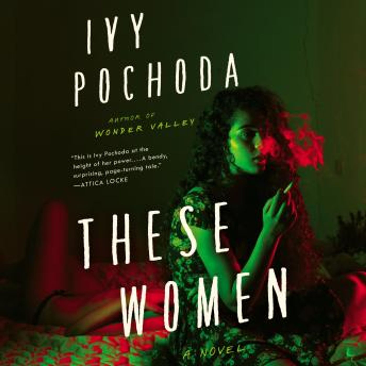 These Women: A Novel by Ivy Pochoda episode artwork