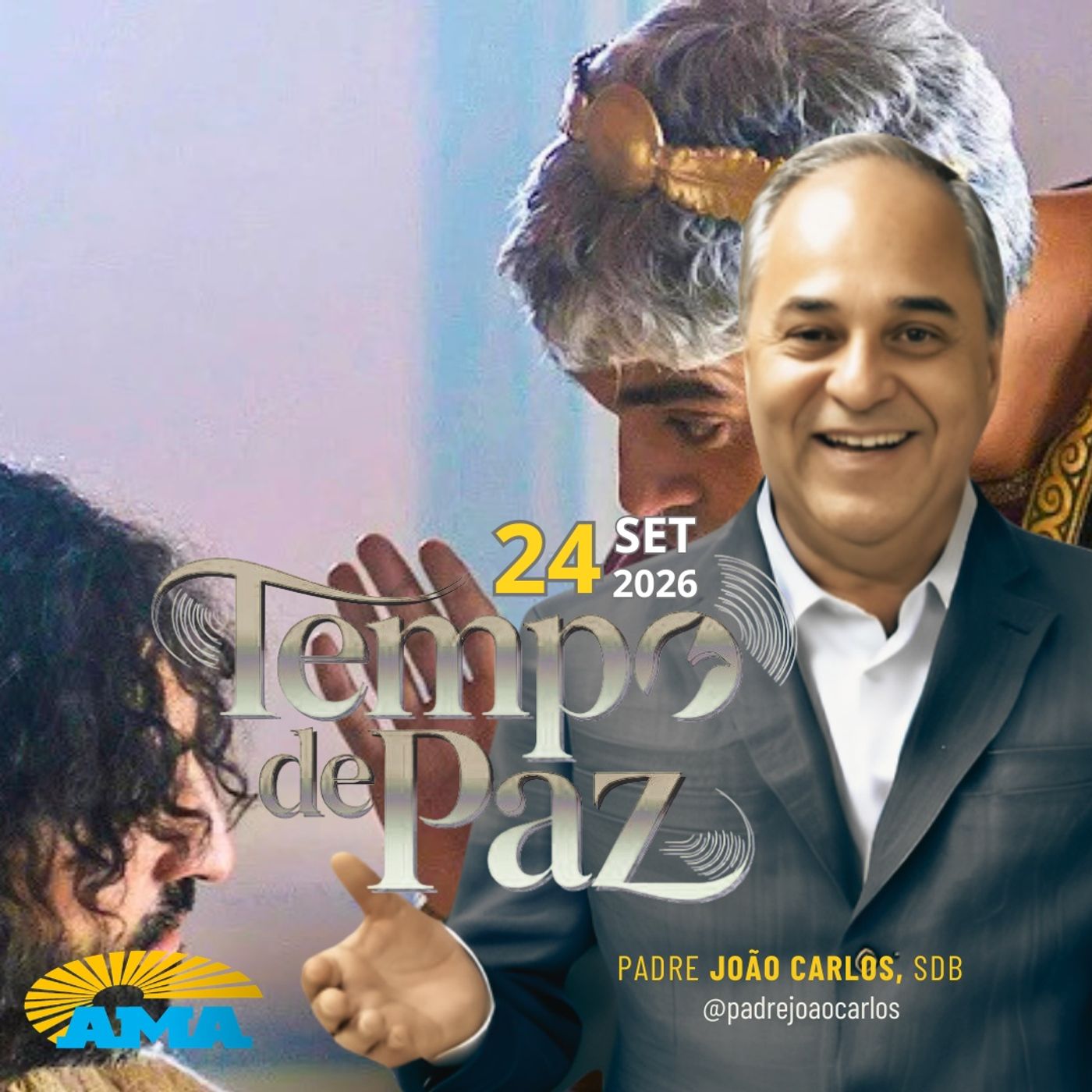 24/09/26 - Programa Padre João Carlos | Tempo de Paz