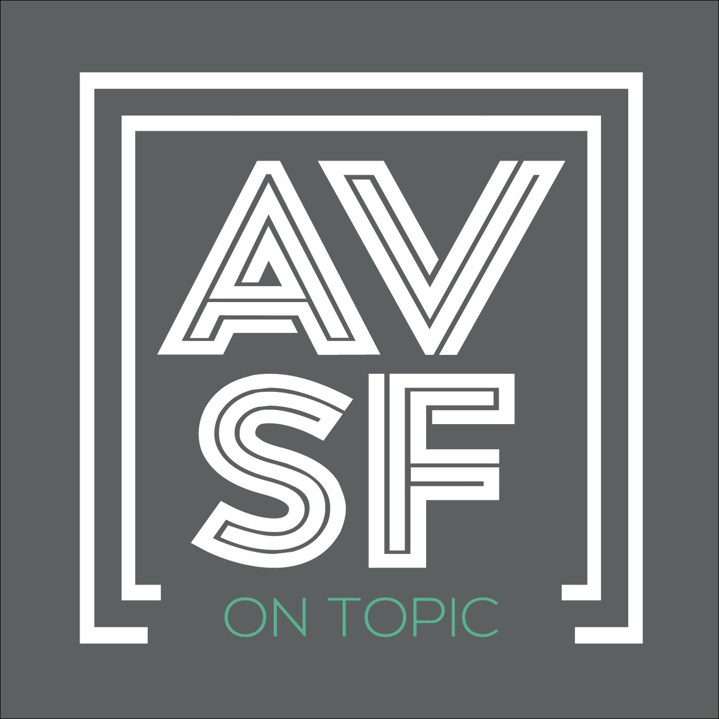 AV SuperFriends: On Topic