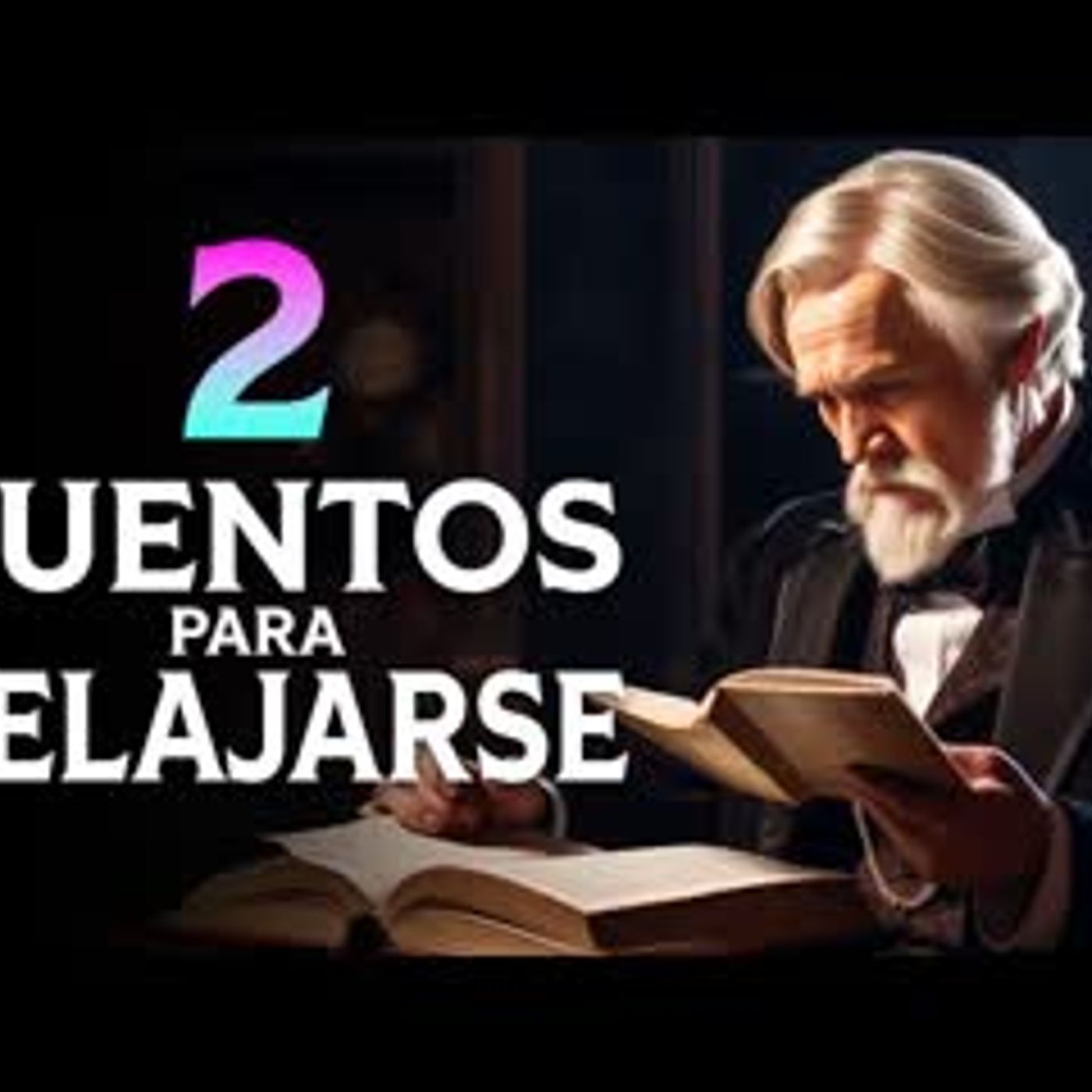 2 CUENTOS para RELAJARSE Y DORMIR   Max Beerbohm, Iván Turgueniev    Voz Humana