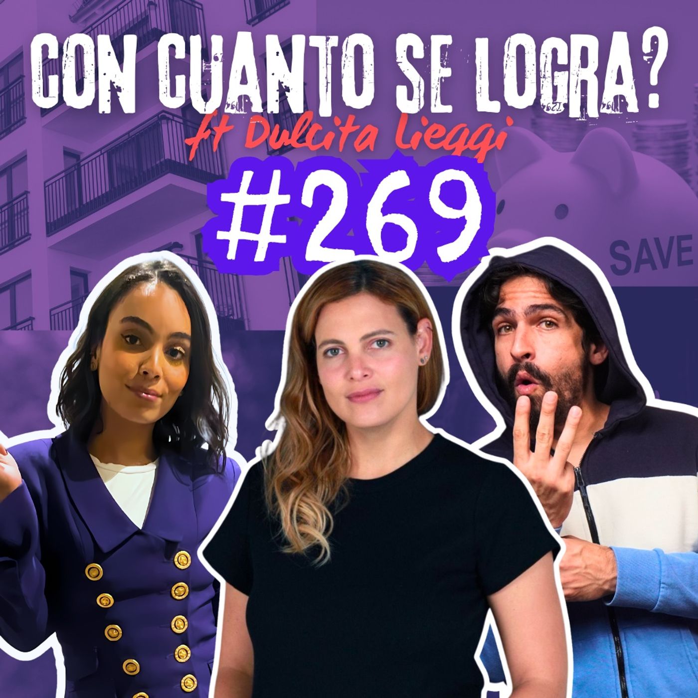 #269 Con cuanto se logra ft Dulcita Lieggi