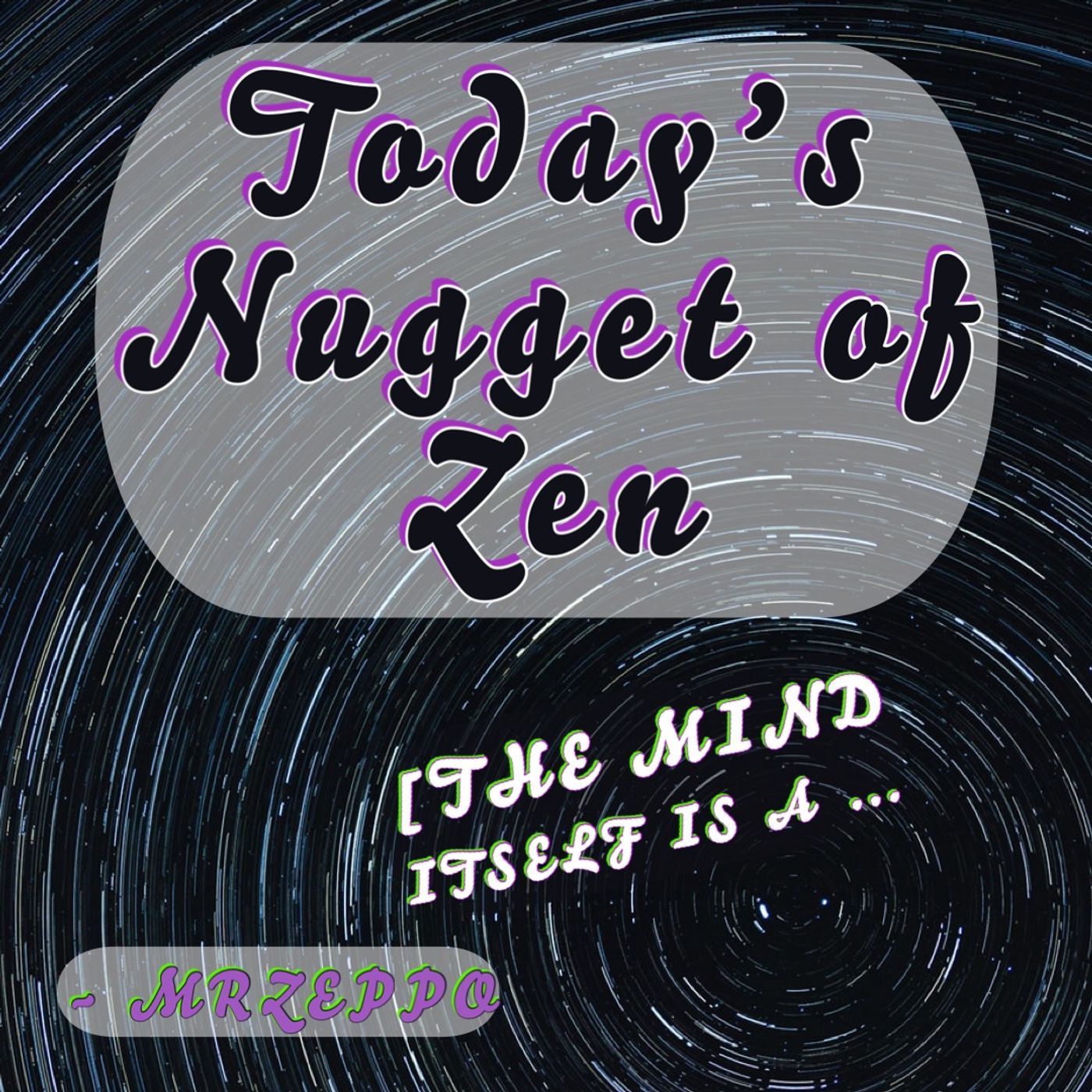 TNZ today nugget of zen episode 000 podcast_1681157918 episode artwork