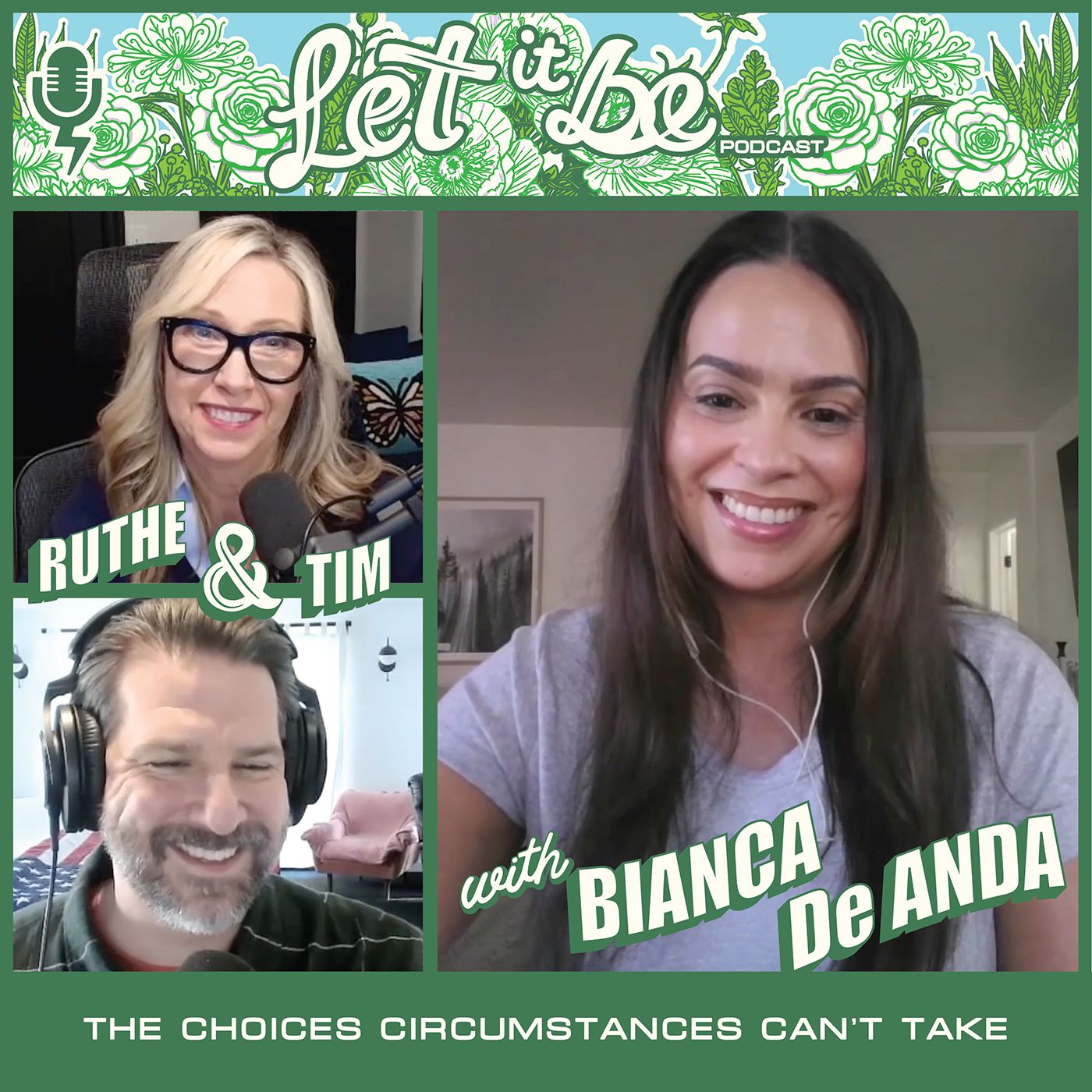EP. 13 The Choices Circumstances Can't Take with Bianca De Anda episode artwork