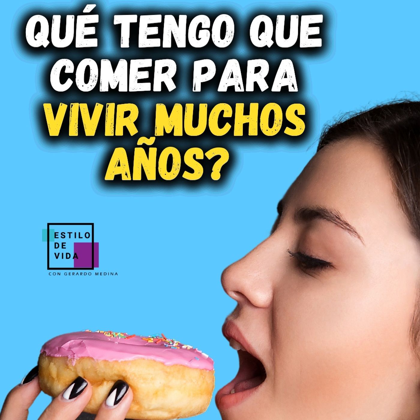 Qué tengo que comer para vivir muchos años? 🧐