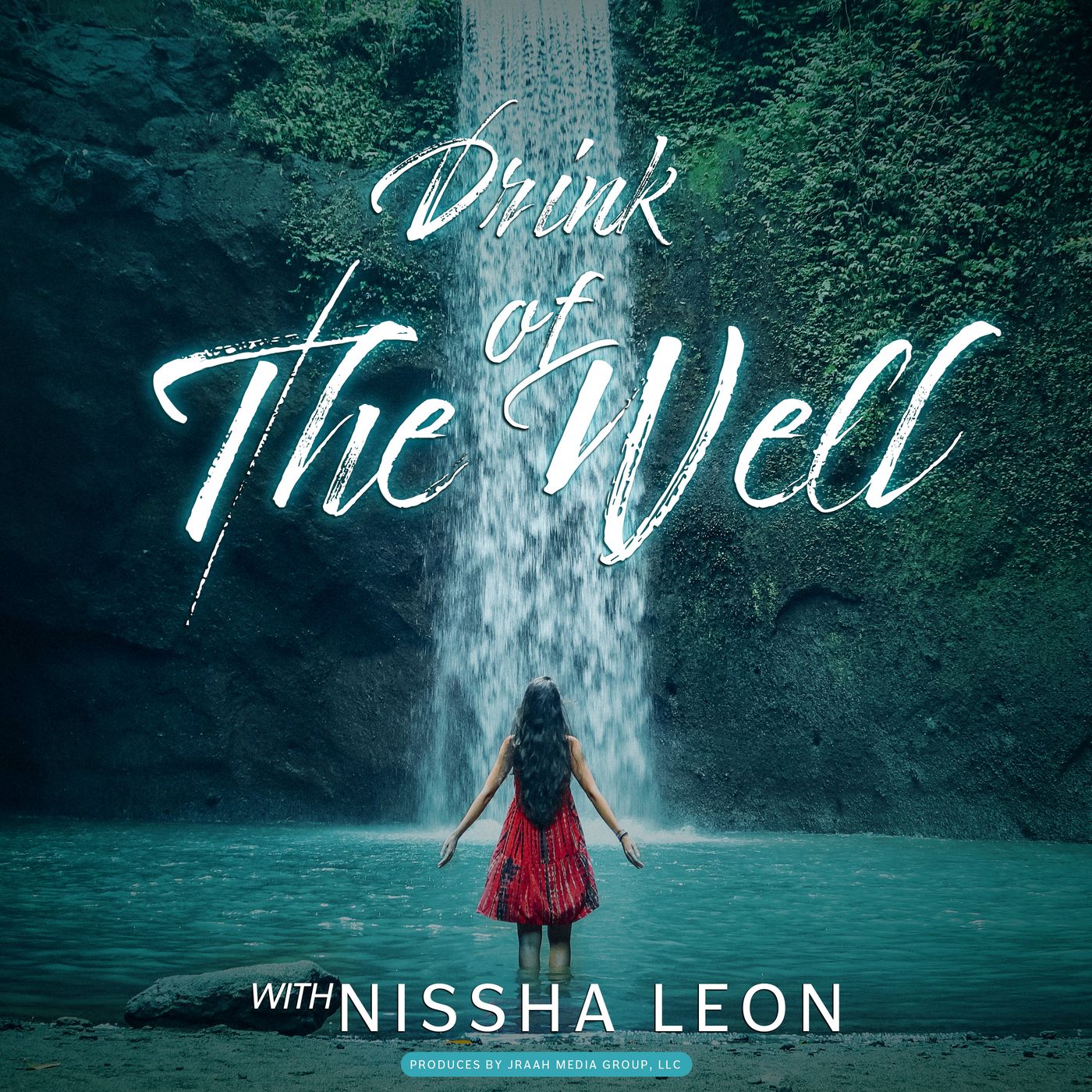 Drink of the Well