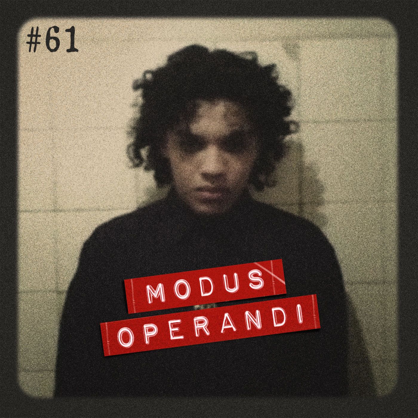 Modus Operandi