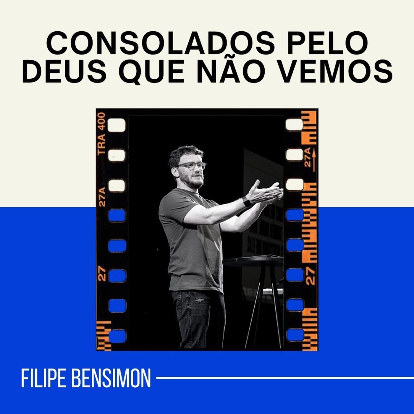 Consolados pelo Deus que não vemos - Filipe Bensimon ► 1Pedro 1:3-9 episode artwork