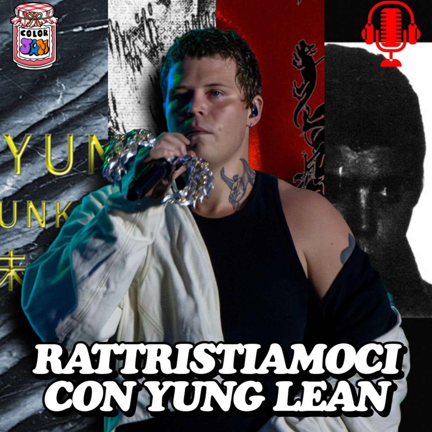ColorJam EP17 | RATTRISTIAMOCI CON YUNG LEAN