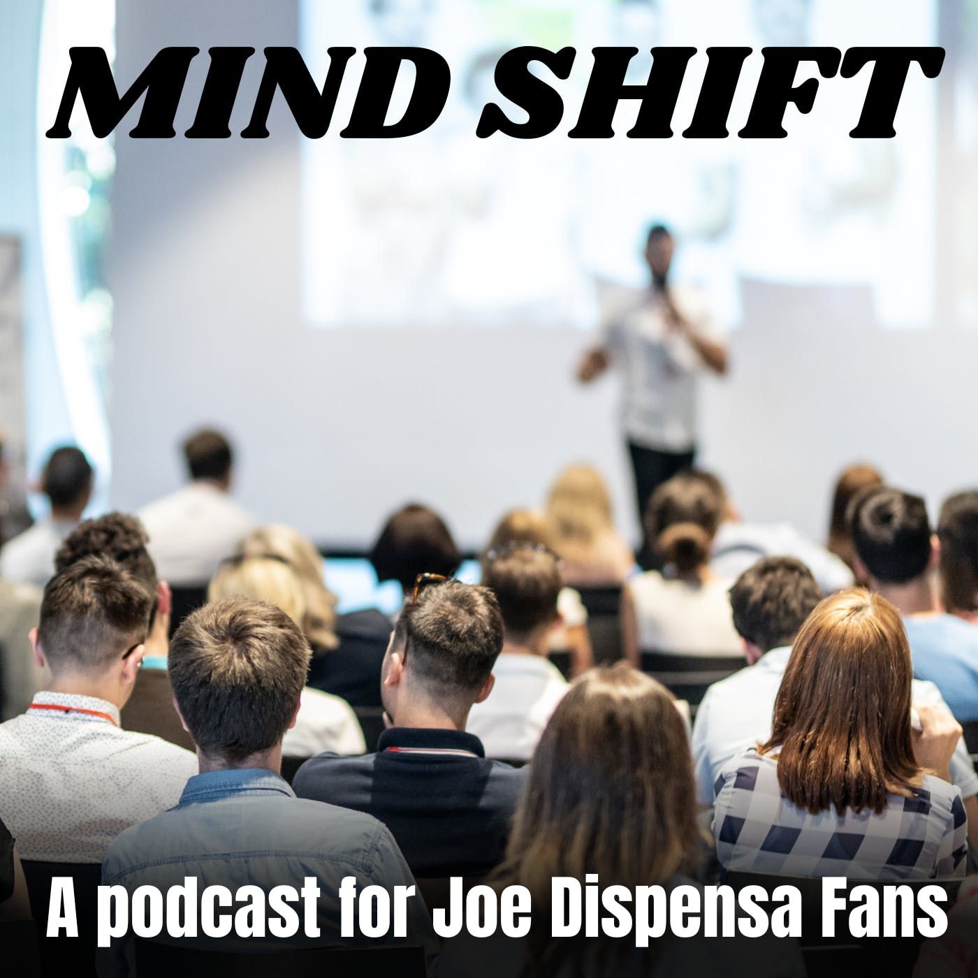 Mind Shift