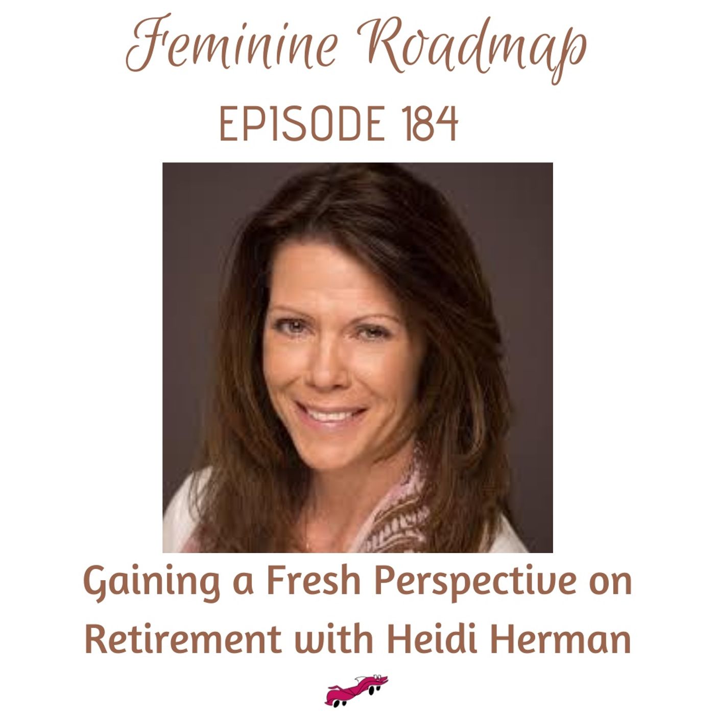 Feminine Roadmap