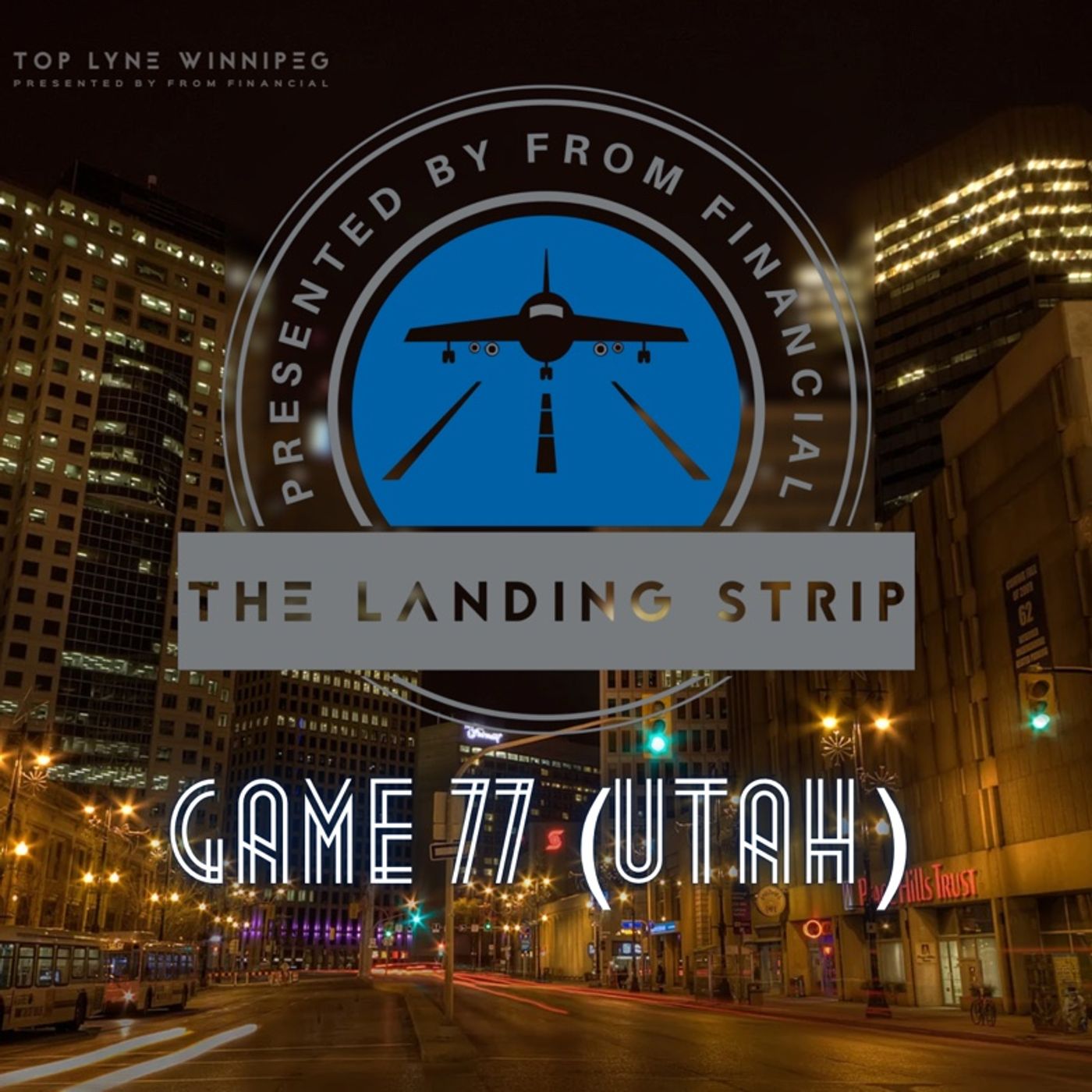 Game 77 (Utah) - Oh Ehlers Where Art Thou’