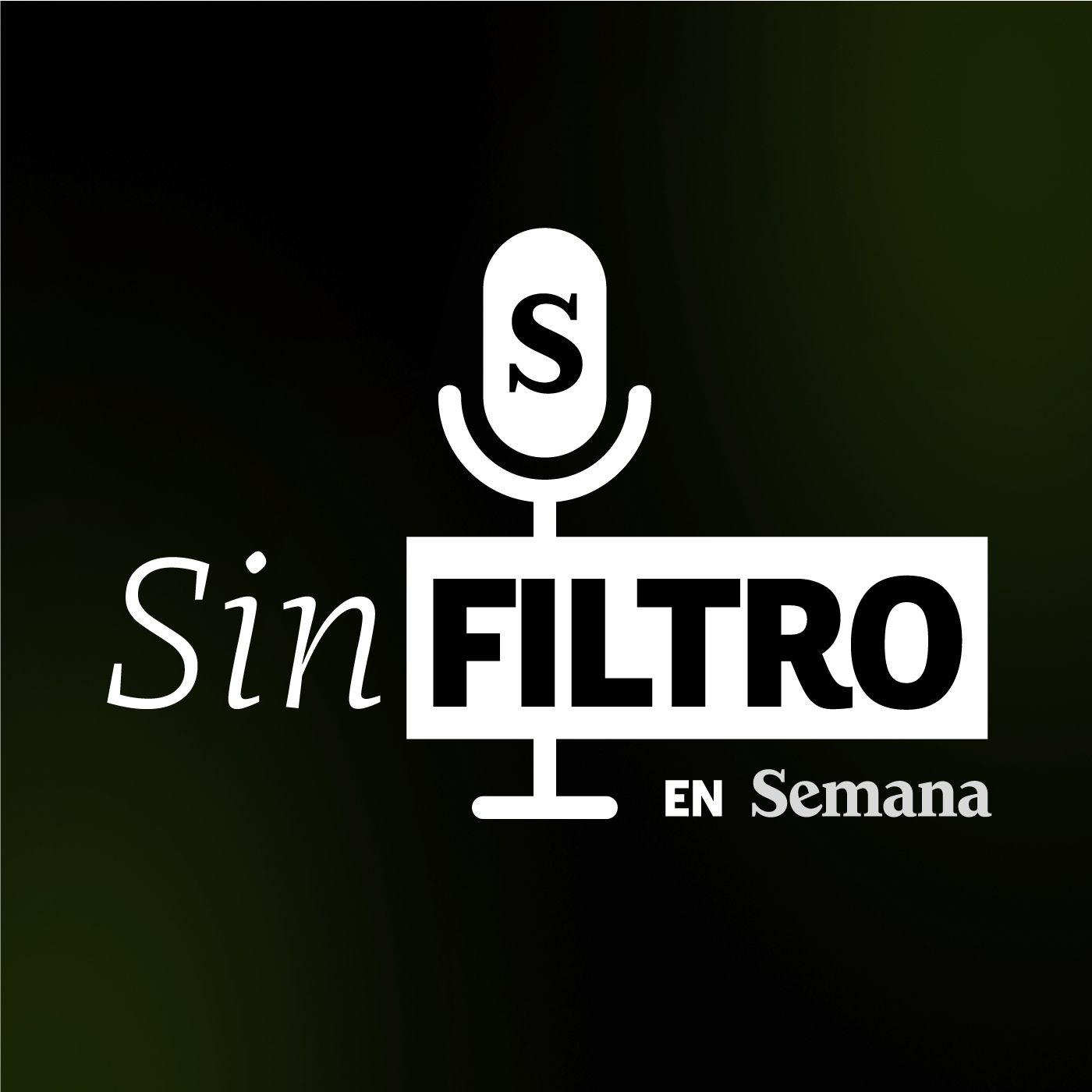 Sin filtro en Semana