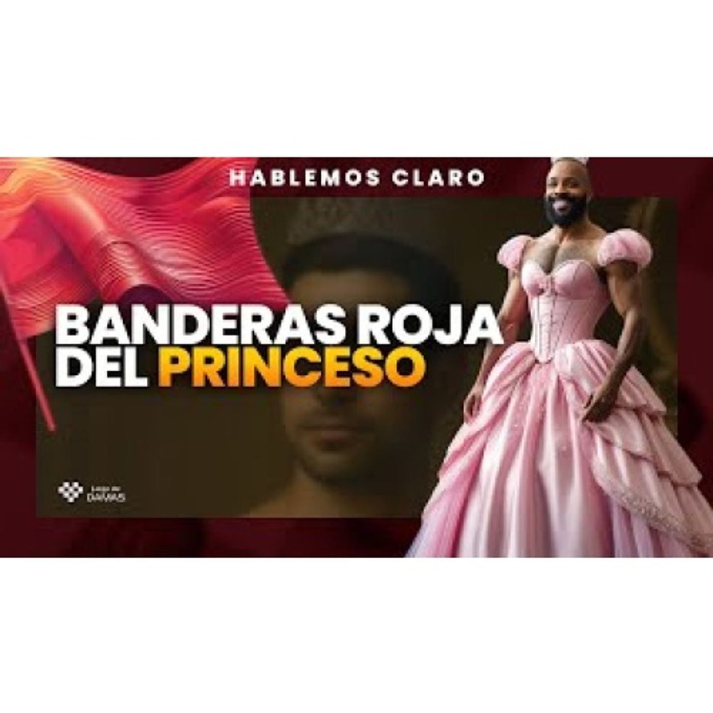 Las Banderas Rojas del PRINCESO DOMINICANO _ Hablemos Claro episode artwork