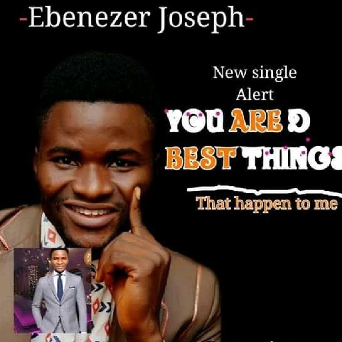 You Are D Best Things