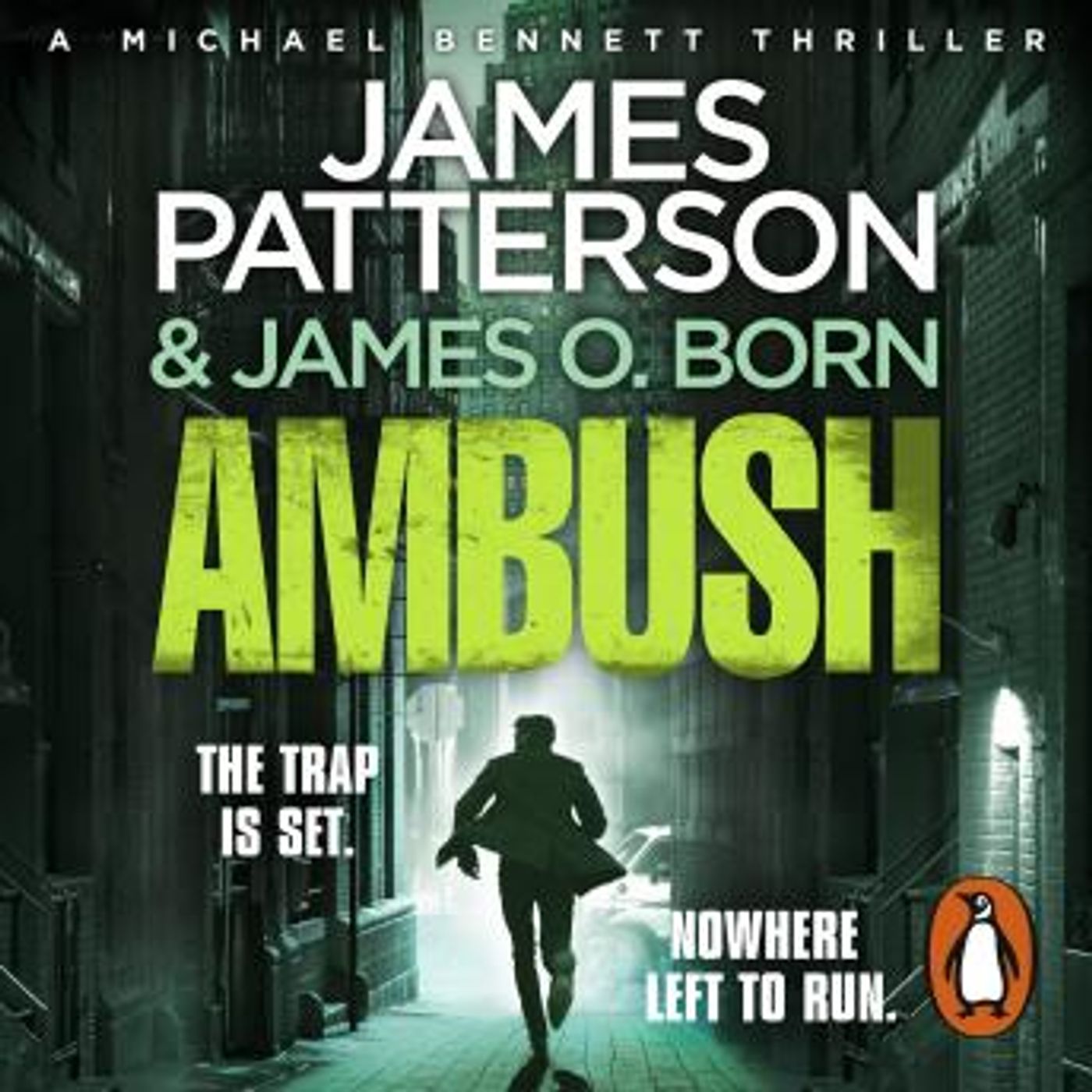 Ambush: (Michael Bennett 11). Ruthless killers are closing in on Michael Bennett by James Patterson episode artwork