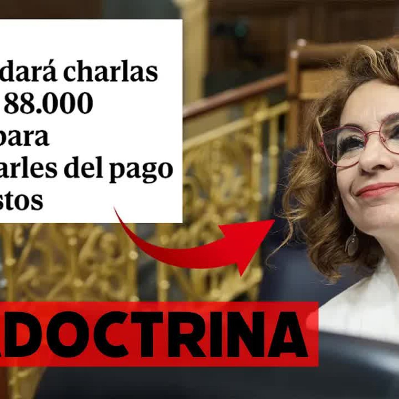 Hacienda quiere adoctrinar a los más jóvenes episode artwork
