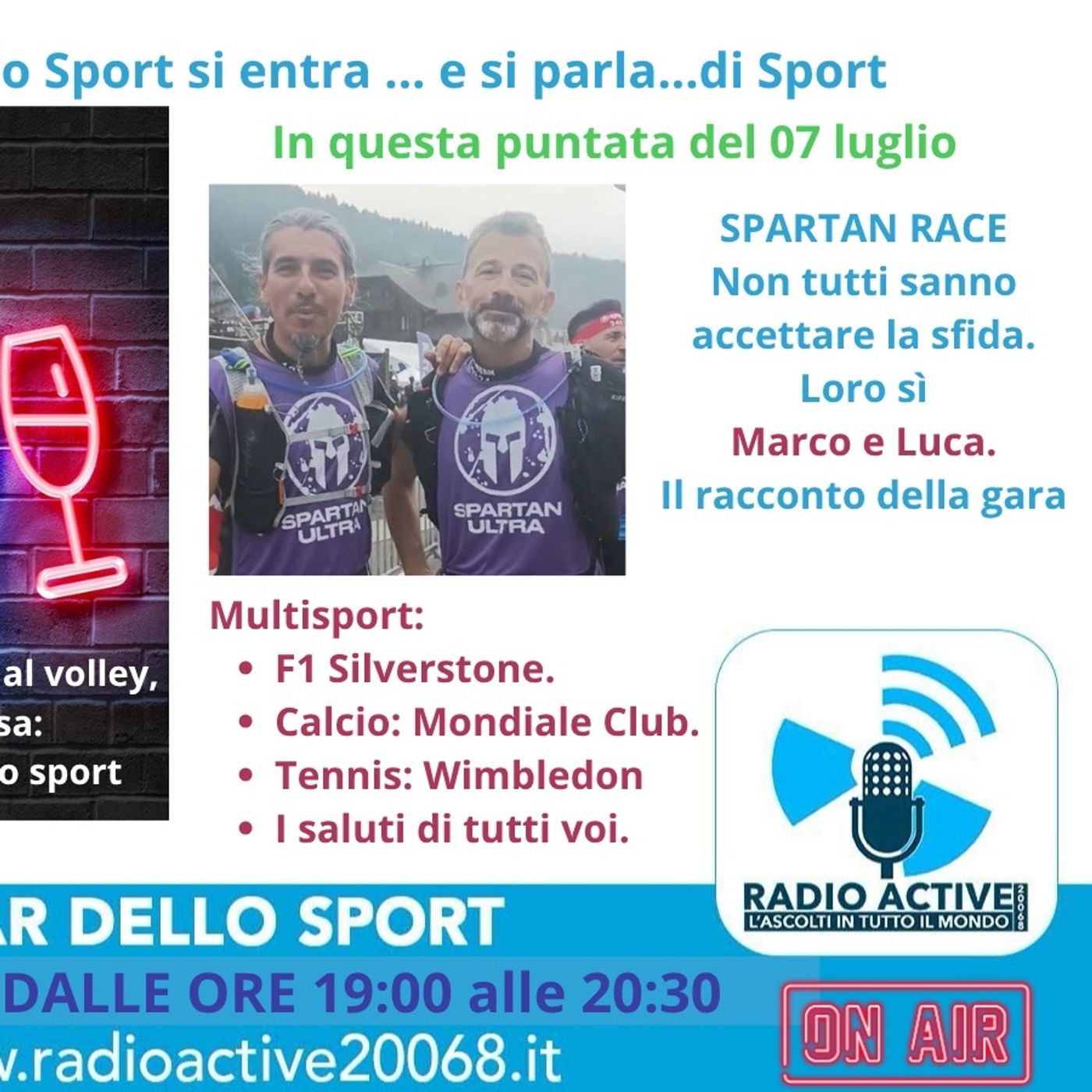 Bar dello Sport - 7 luglio - Spartan Race (Marco e Luca) - Silverstone (Jonathan) - Saluti finali episode artwork