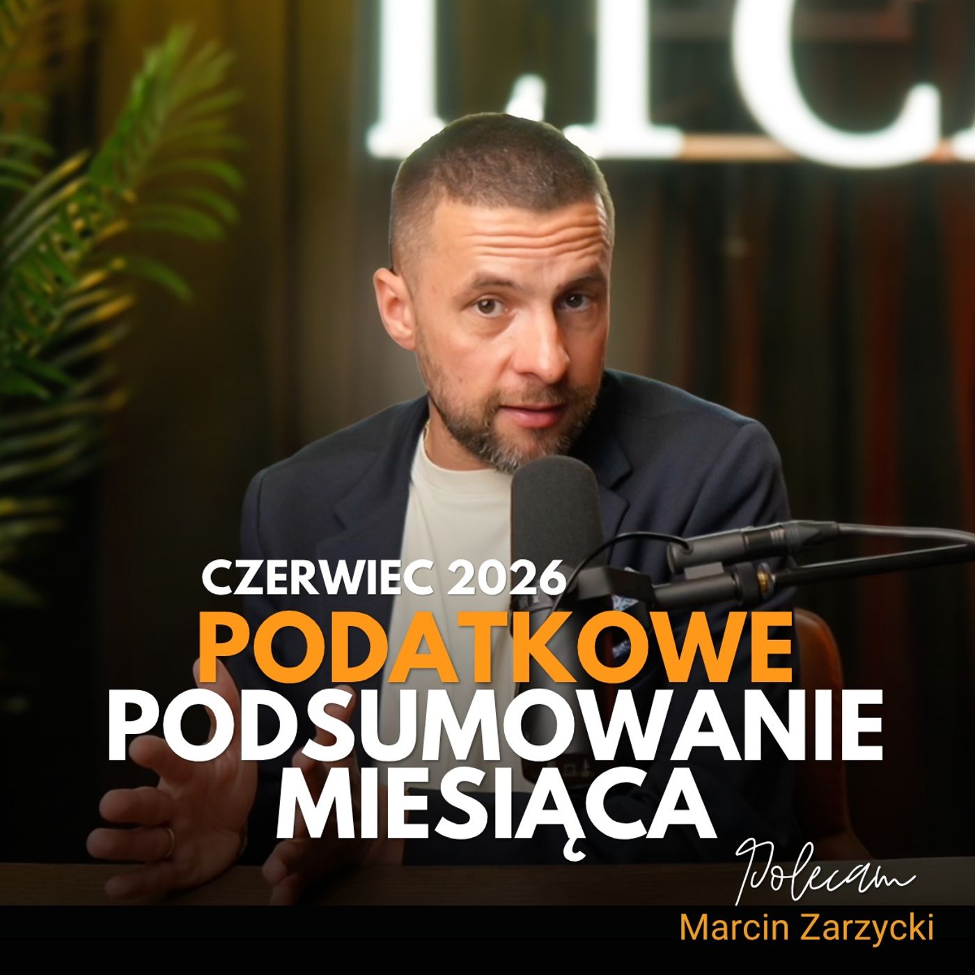 PODATKOWE PODSUMOWANIE MIESIĄCA - CZERWIEC 2026 episode artwork
