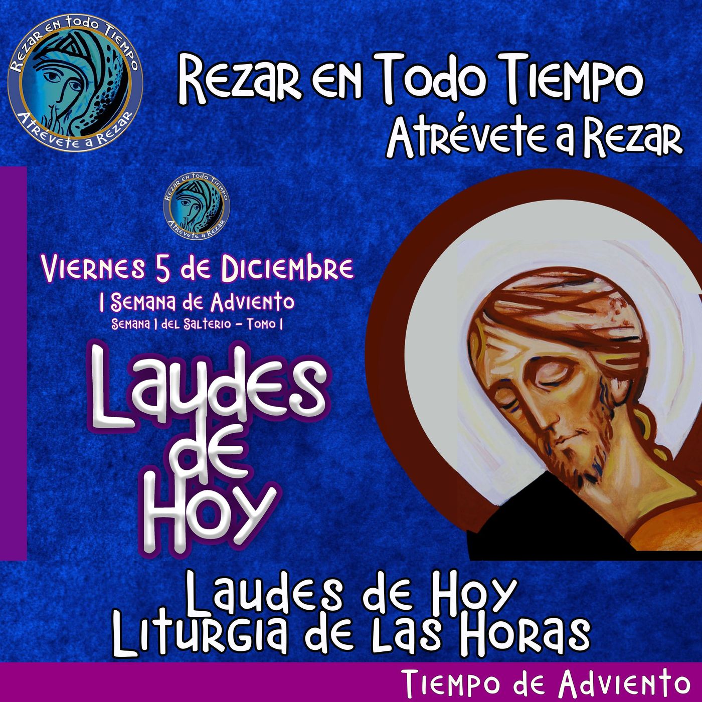 LAUDES DE HOY VIERNES 5 DE DICIEMBRE 2025. CAMINO NEOCATECUMENAL. LITURGIA DE LAS HORAS. episode artwork