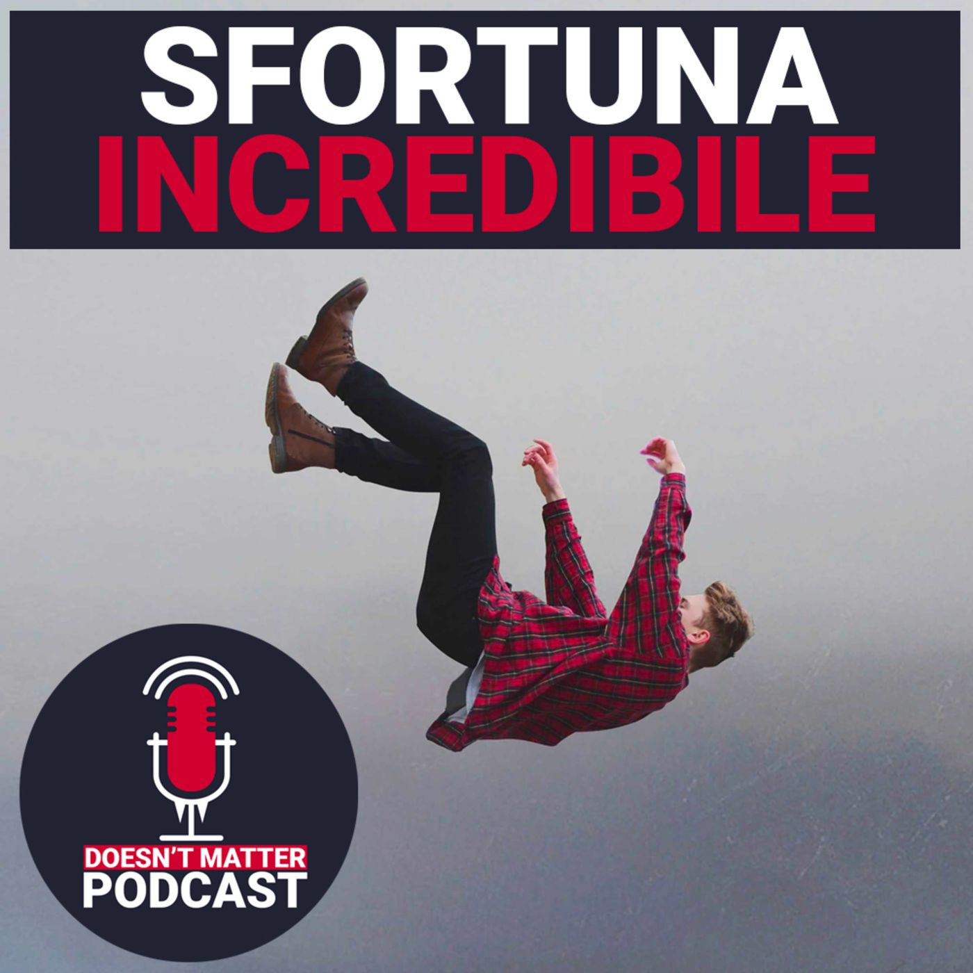 Doesn\'t Matter Podcast
