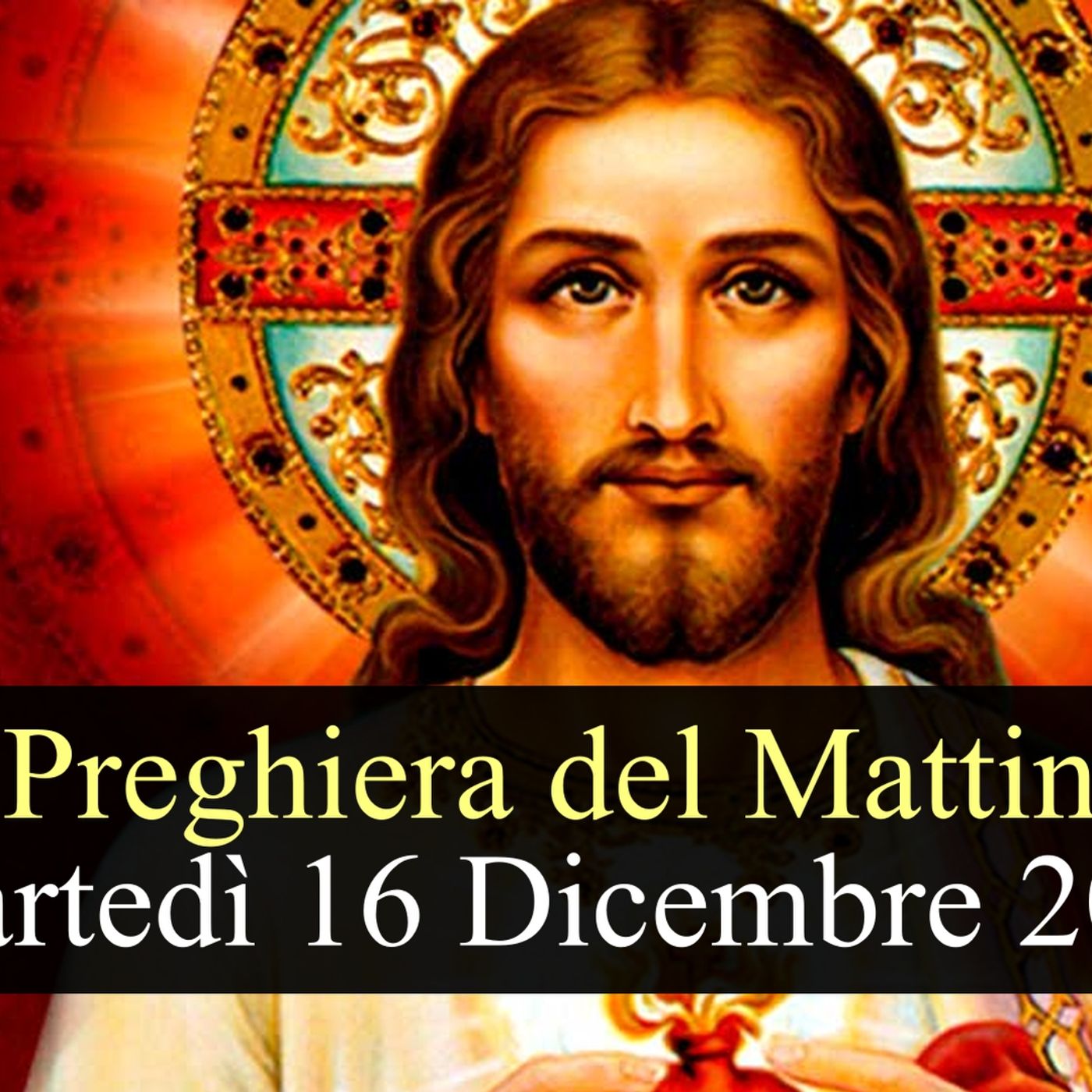 Preghiera del Mattino MARTEDI 16 DICEMBRE 2025 ❤️ Lodi Mattutine Martedì III Settimana di Avvento Preghiera del Mattino MARTEDI 16 DICEMBRE 2025 ❤️ Lodi Mattutine Martedì III Settimana di Avvento