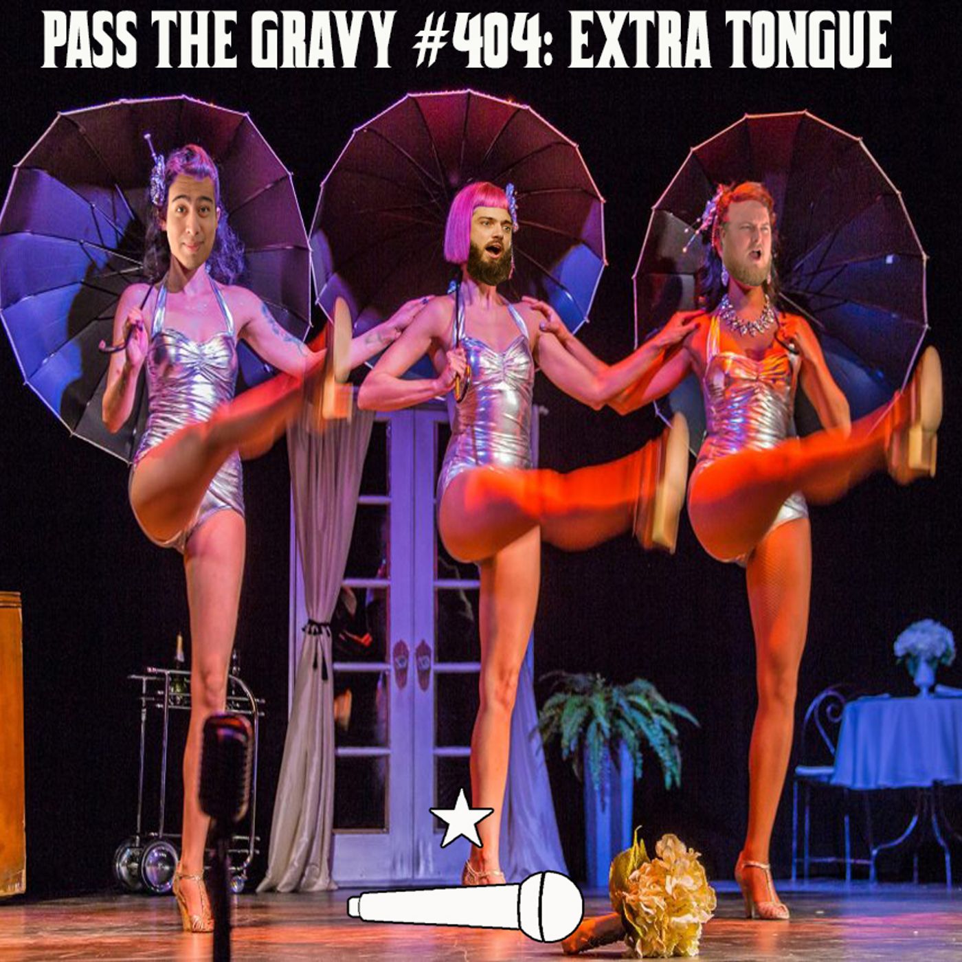 Pass The Gravy #404: Extra Tongue episode artwork