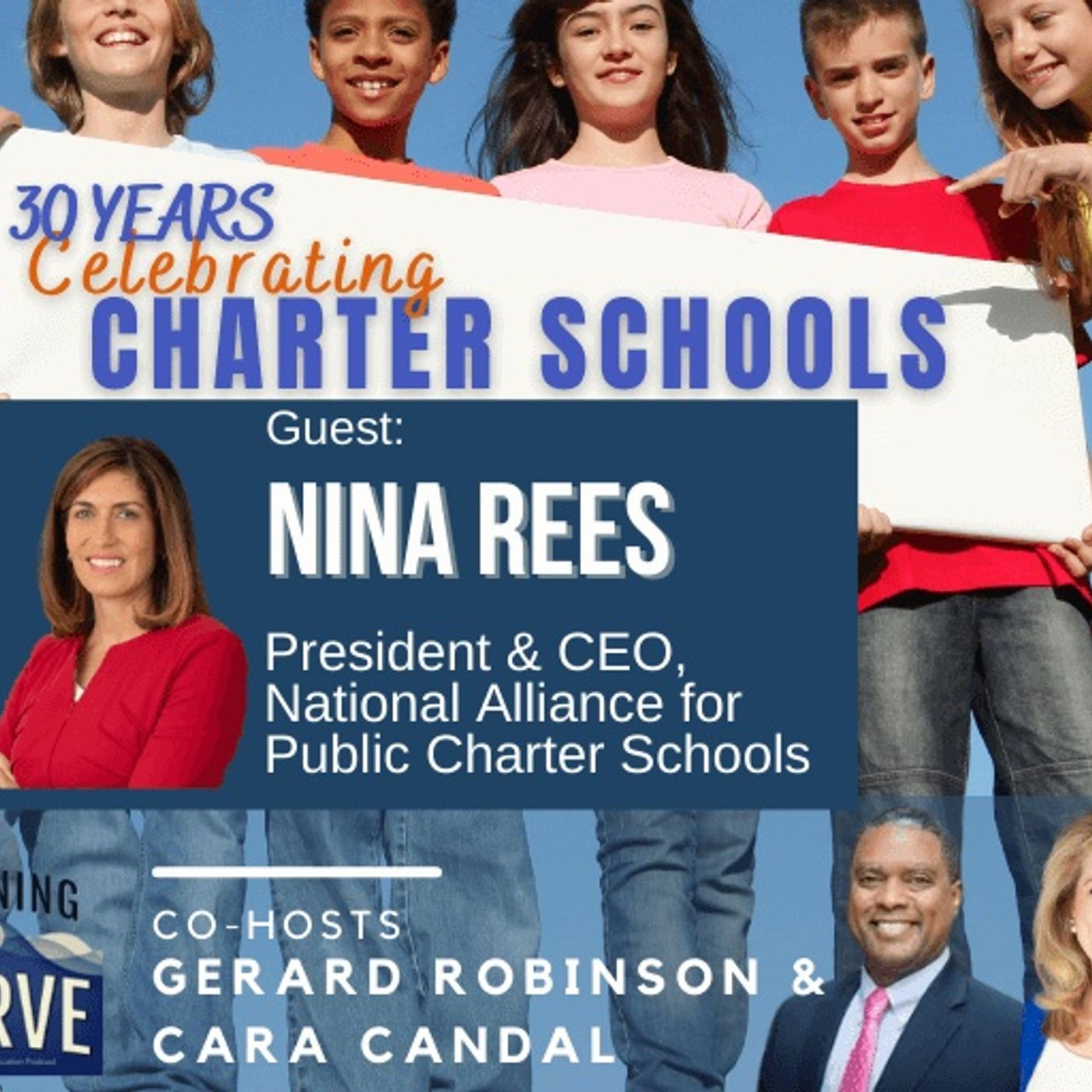 Nina Rees on the 30th Anniversary of Charter Public Schools in America episode artwork
