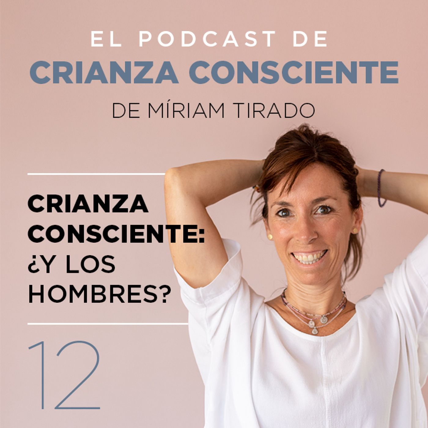 El podcast de Miriam Tirado