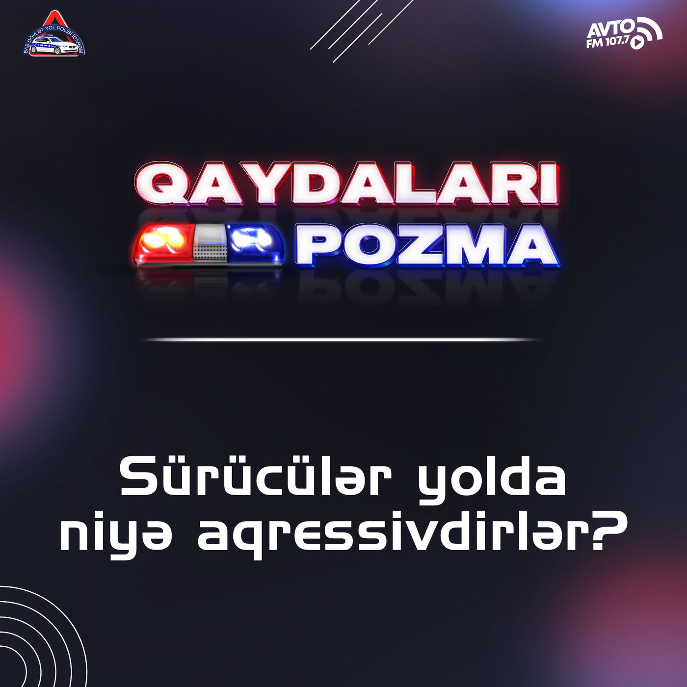 Sürücülər yolda niyə aqressivdirlər?