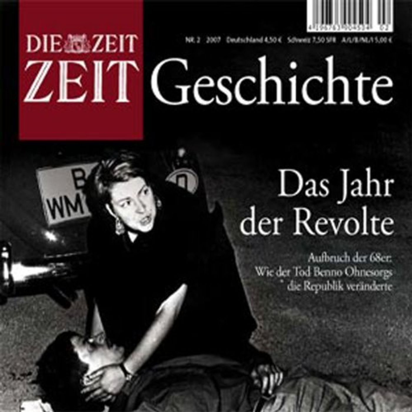 Die Revolte der 68er (ZEIT Geschichte) Hörbuch von DIE ZEIT episode artwork