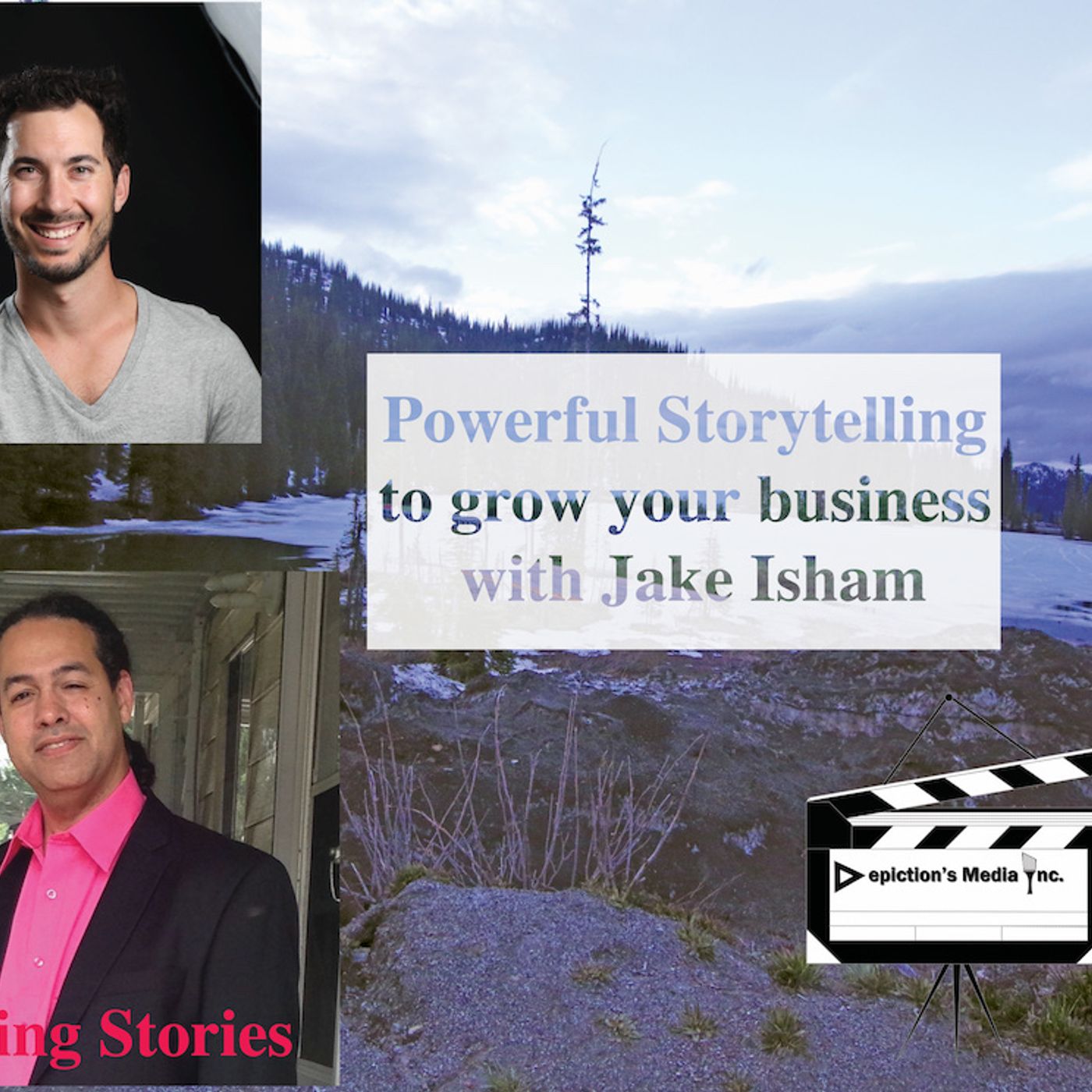 Powerful Storytelling to grow your business with Jake Isham final
