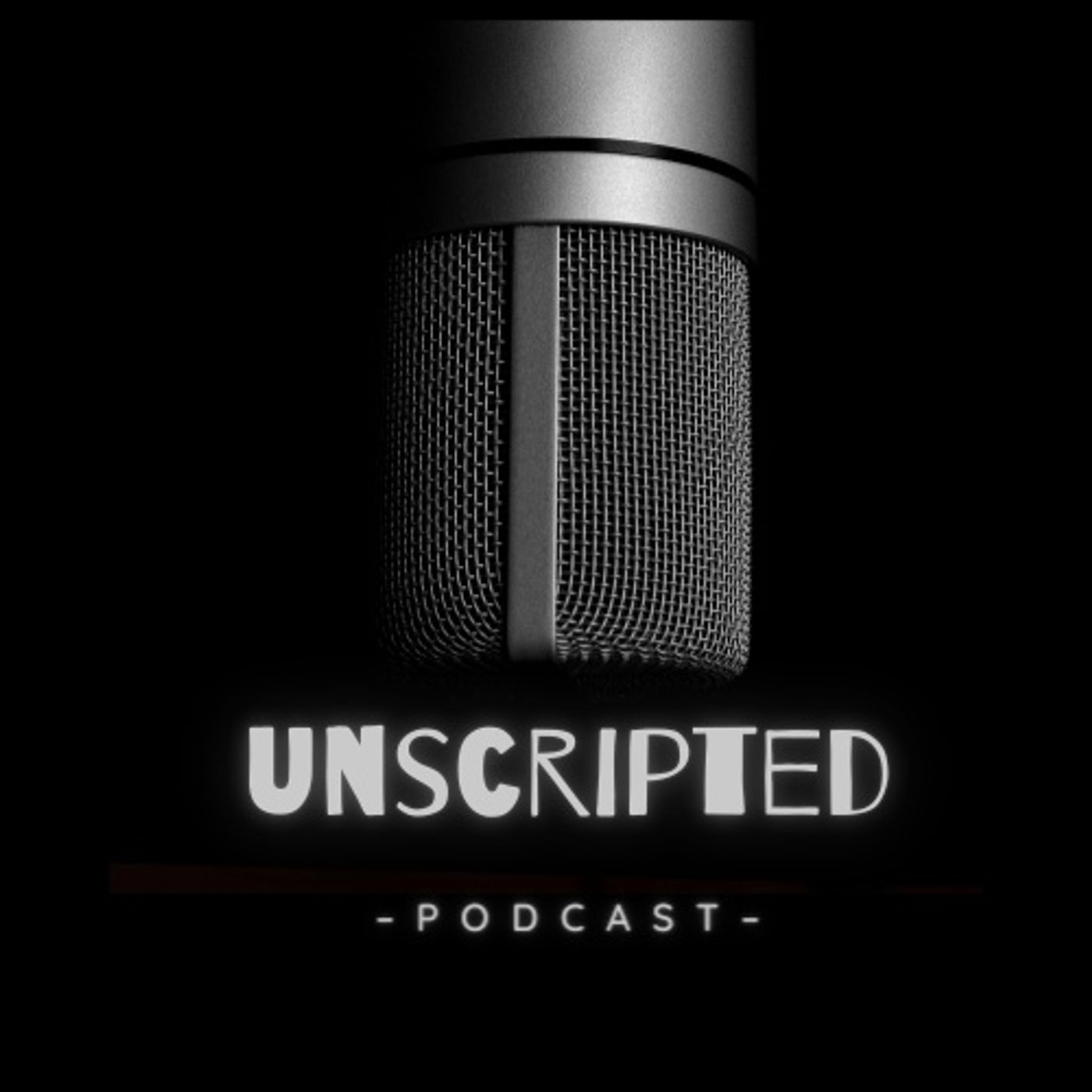 Unscripted Podcast