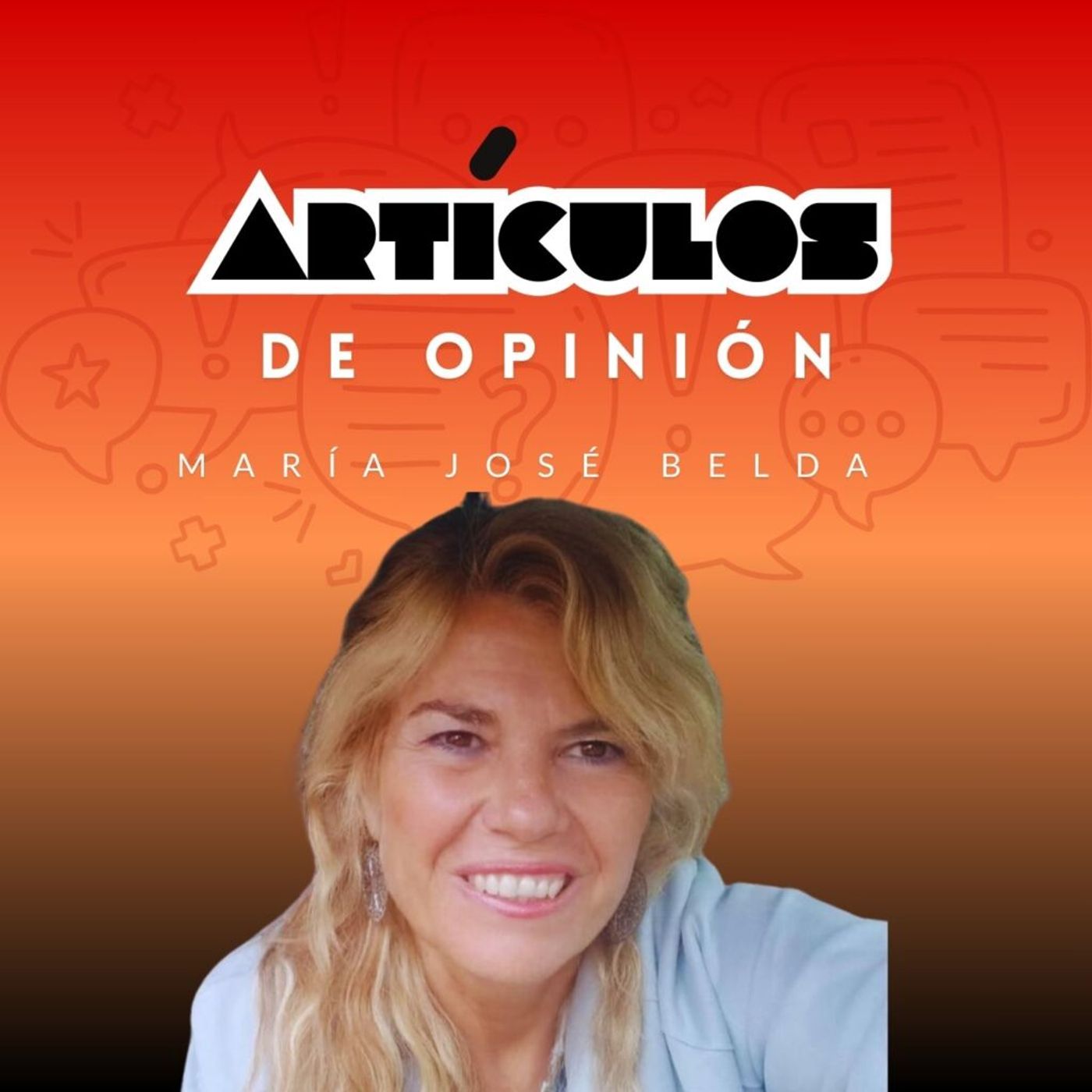 Radio Hemisférica - María José Belda - Artículos de opinión