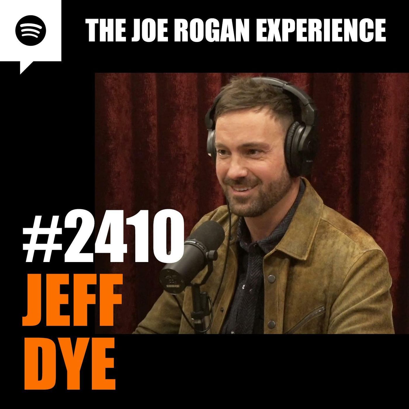 Joe Rogan Experience _2410 - Jeff Dye(M4A_128K) episode artwork