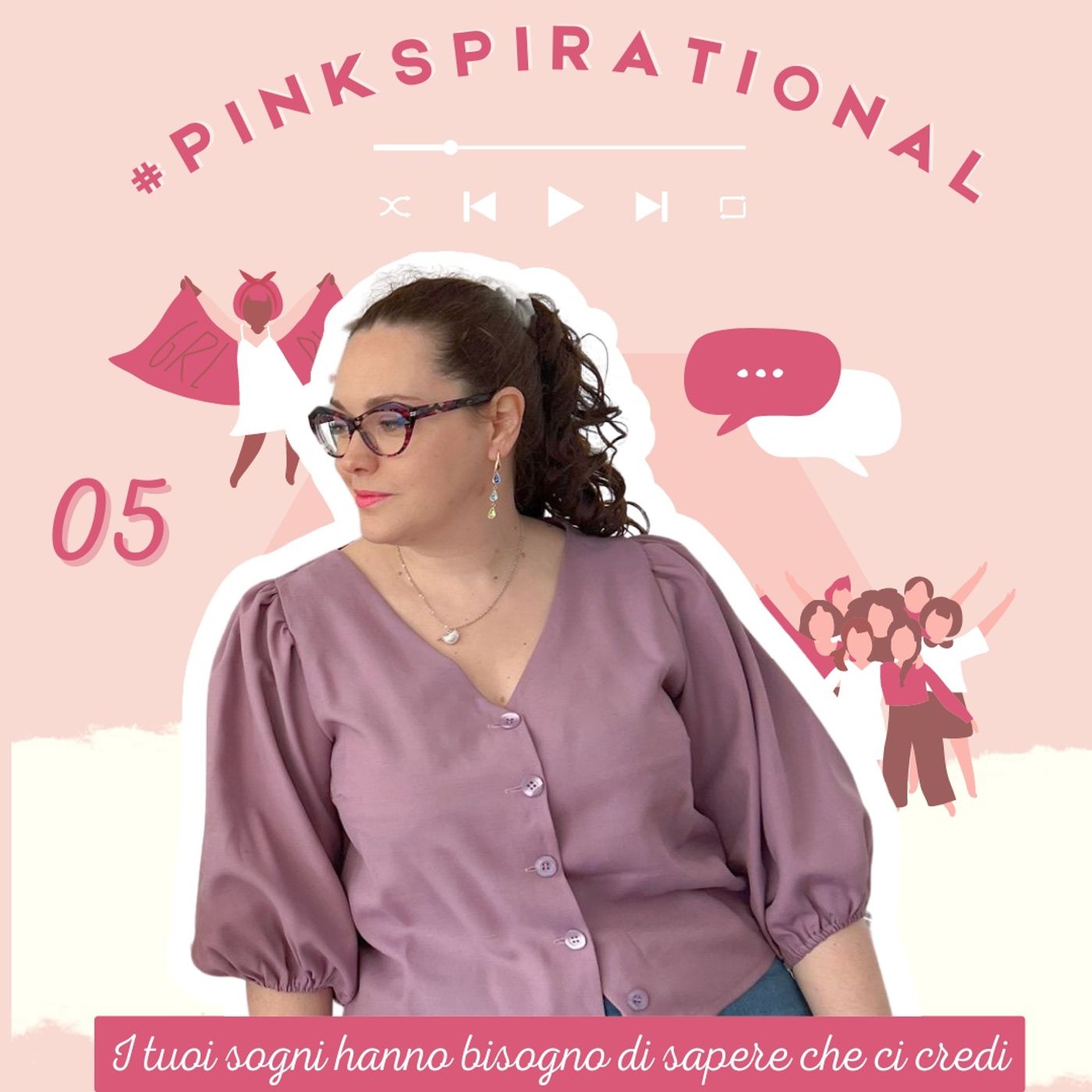 #Pinkspirational S01EP05 - Francesca Vedovelli di Dama Verbena