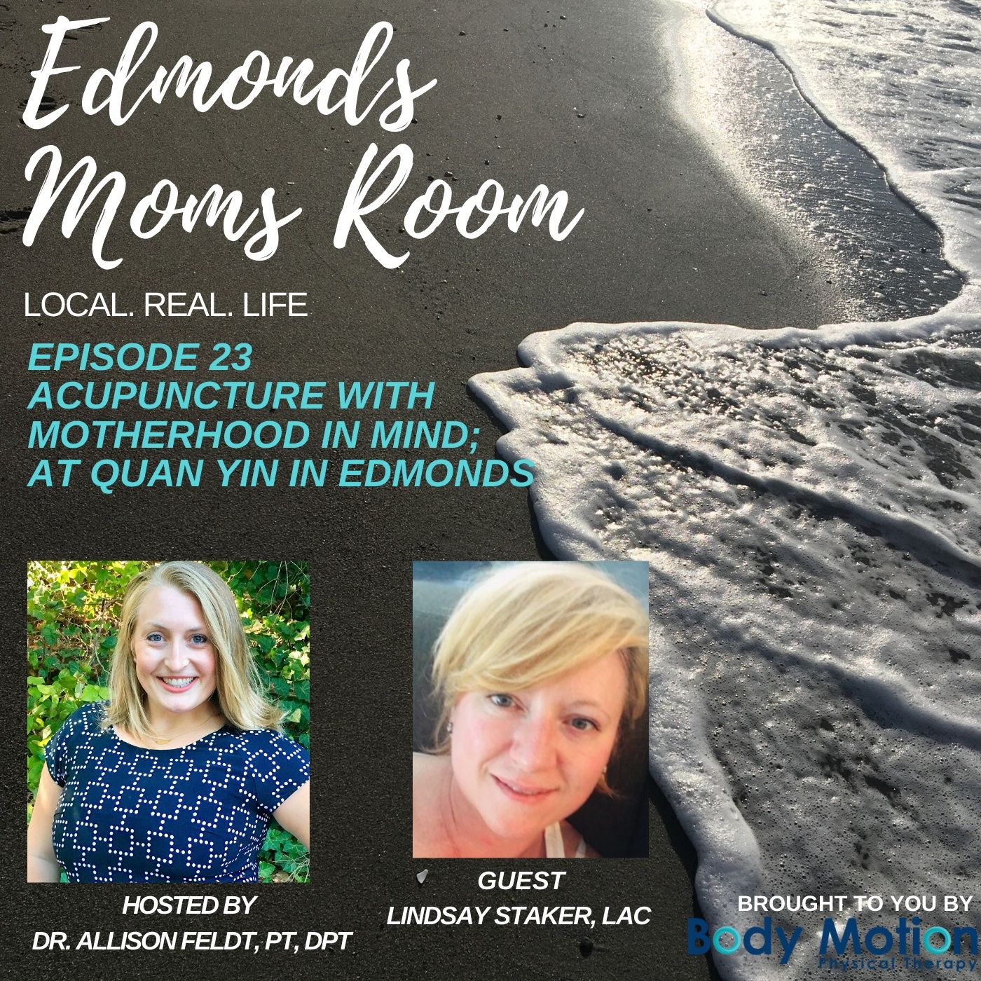 Ep. 23 Acupuncture With Motherhood In Mind At Quan Yin In Edmonds episode artwork