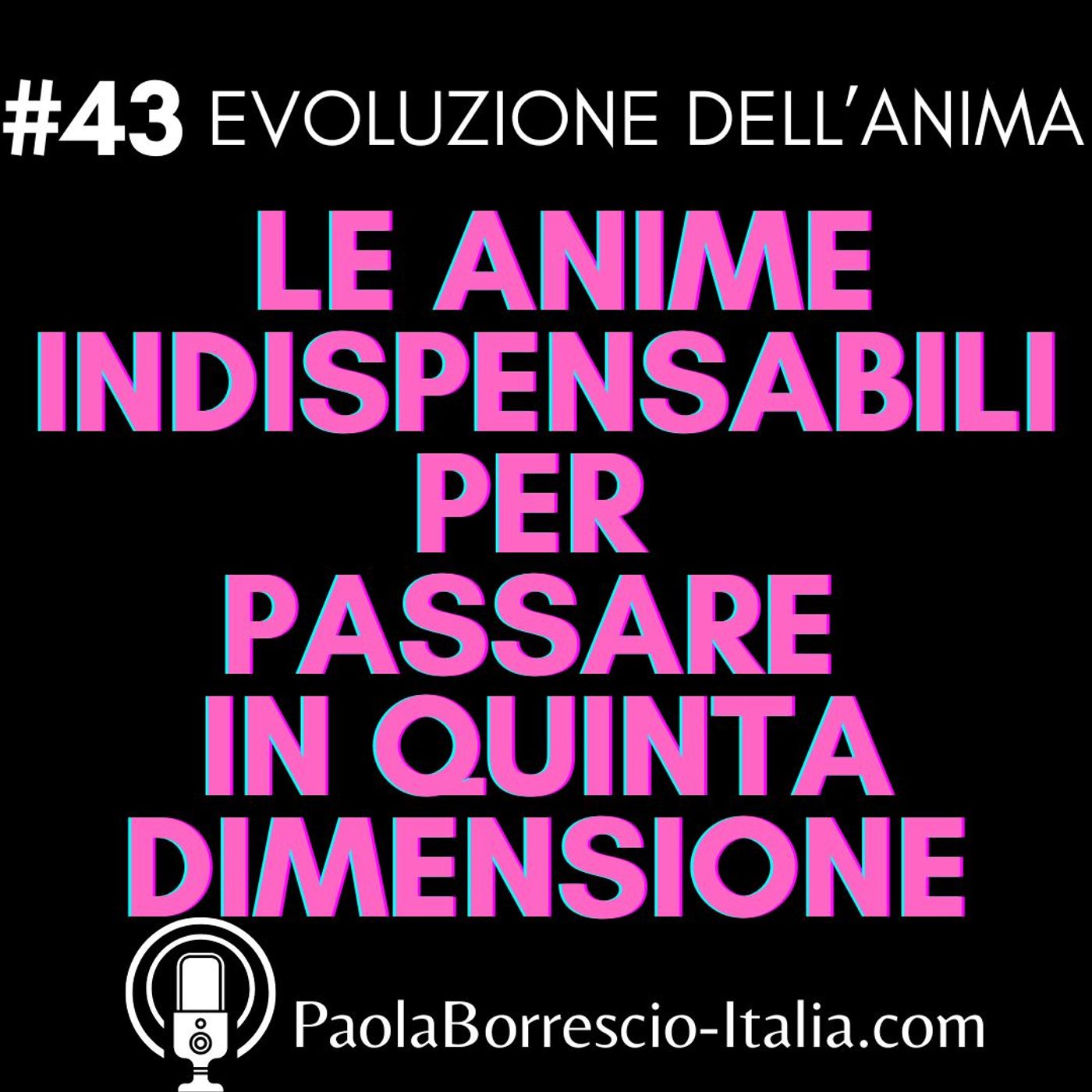 EVOLUZIONE DELL\'ANIMA di Paola Borrescio