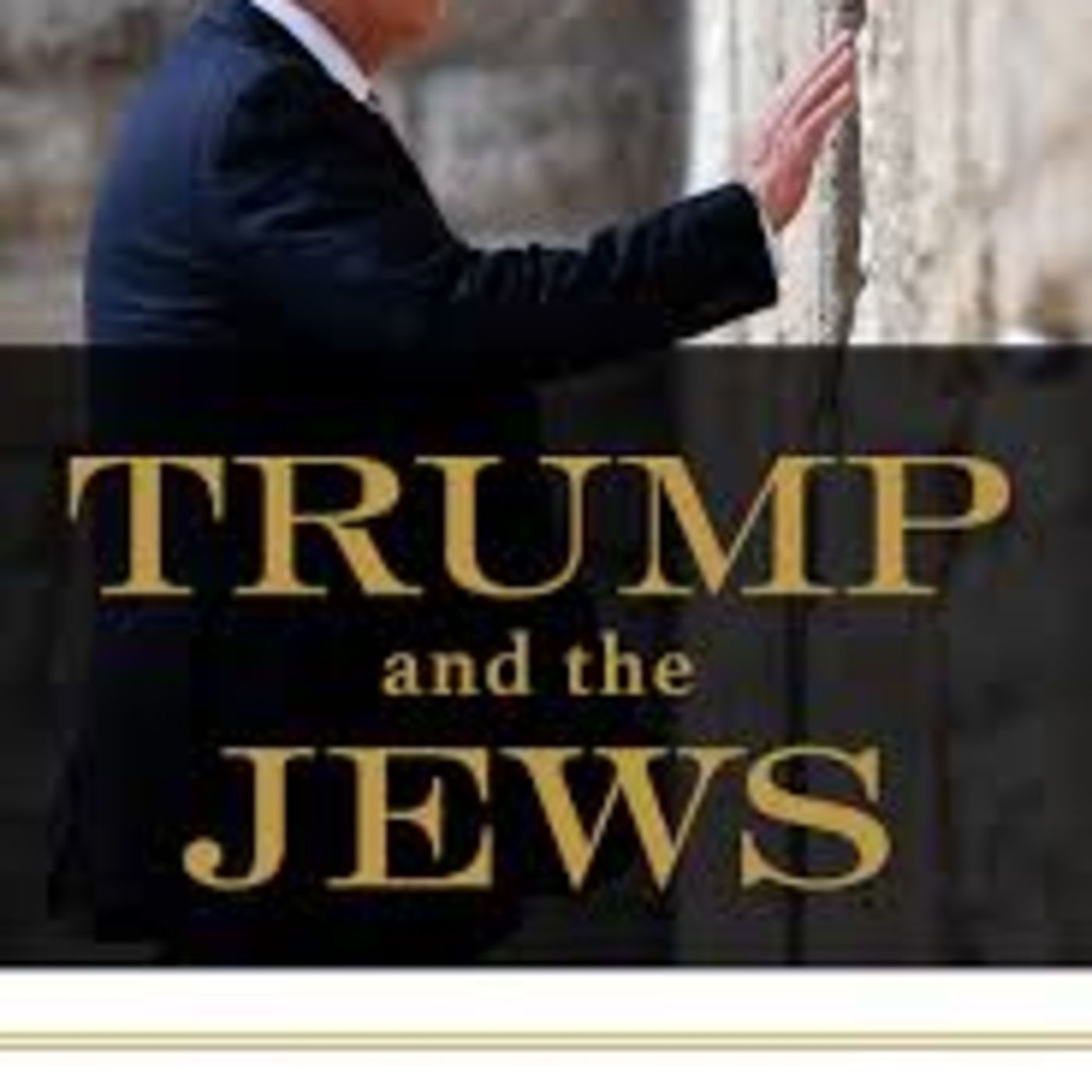 Trump and the Jews episode artwork