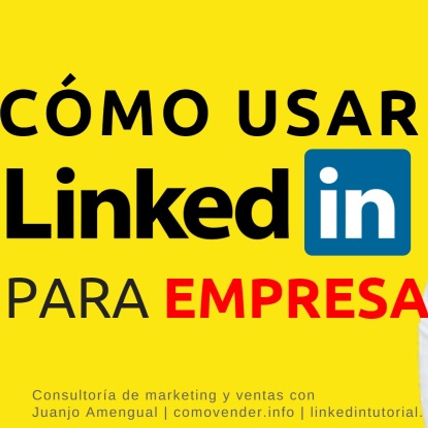 Marketing B2B, con Juanjo Amengual