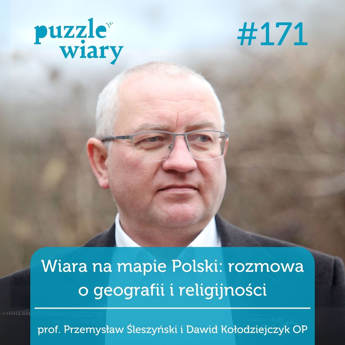 171: Wiara na mapie Polski: rozmowa o geografii religijności