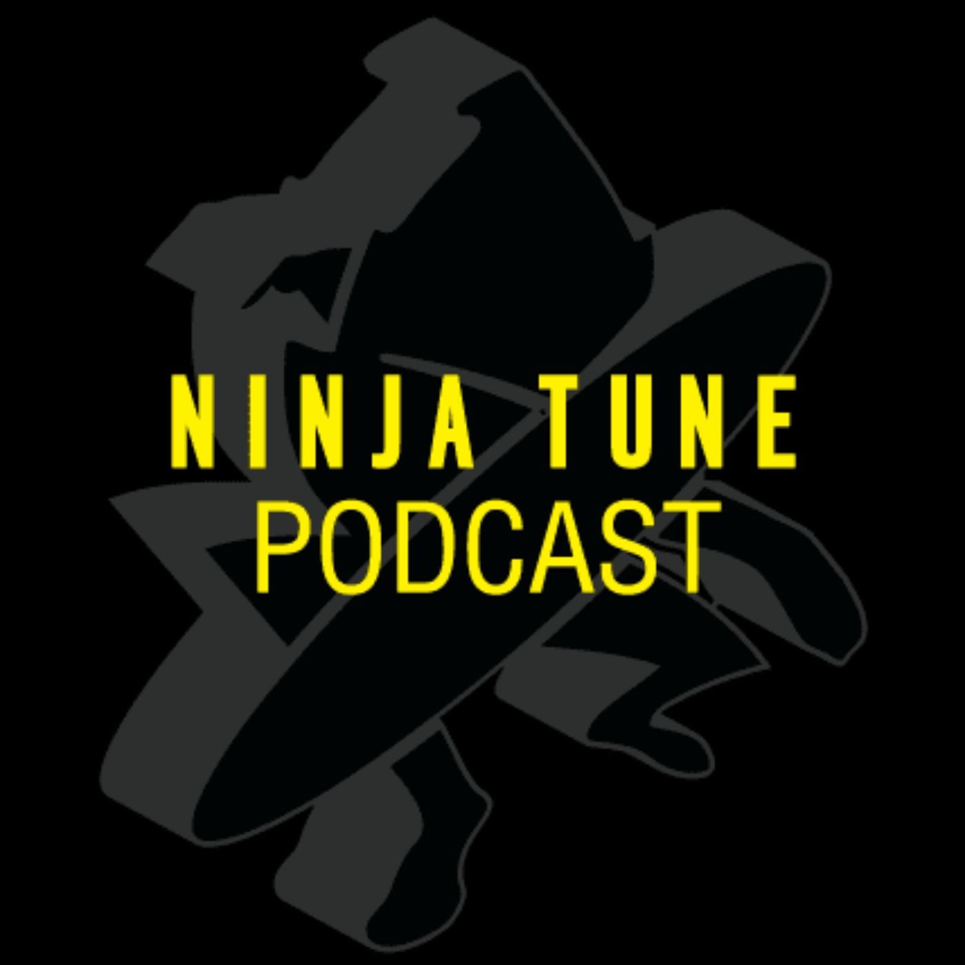 The Ninja Tune Podcast