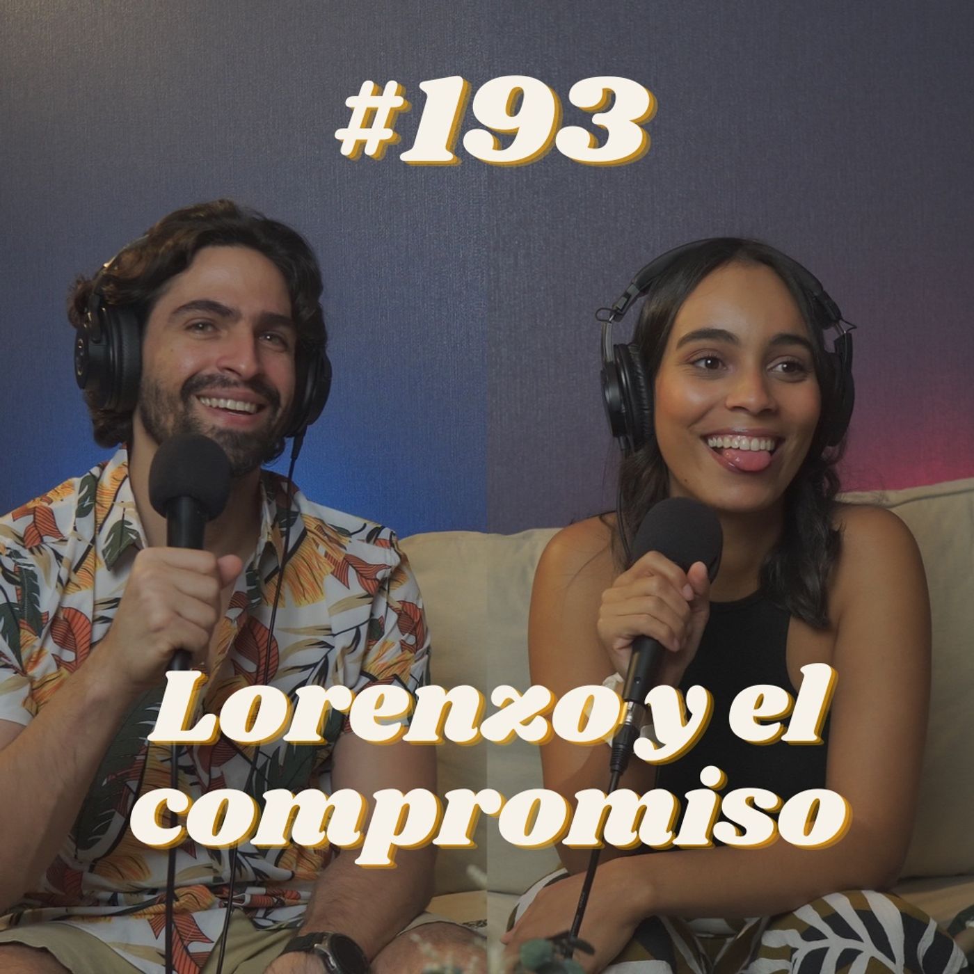 #193 Lorenzo y el Compromiso