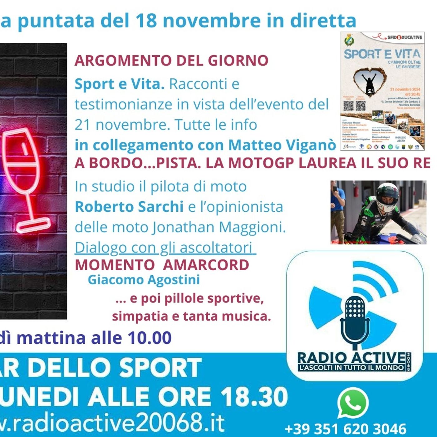Bar dello Sport 18.11.24 - SPORT E VITA Matteo Viganò - Roberto Sarchi Pilota Moto episode artwork