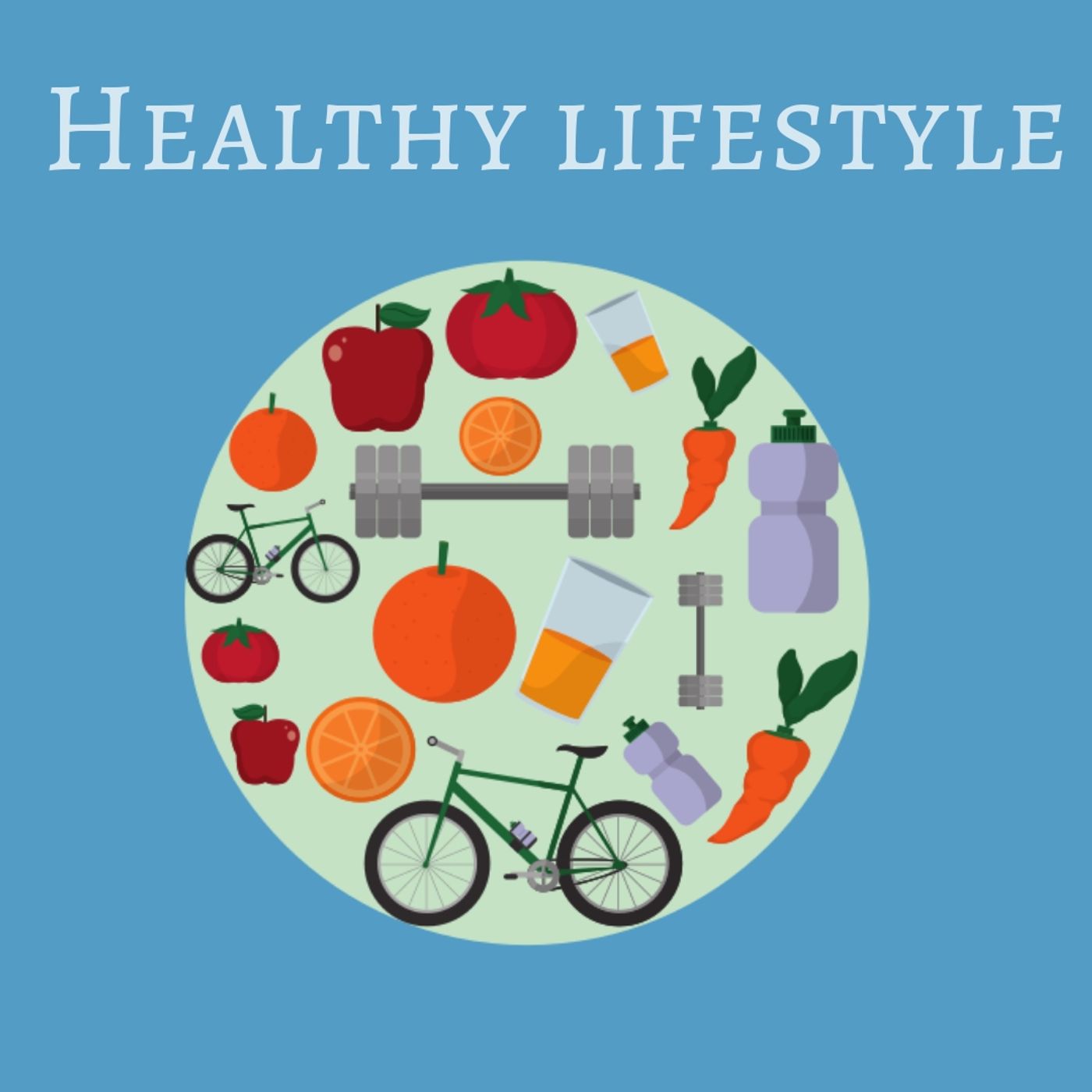 Healthy lifestyle