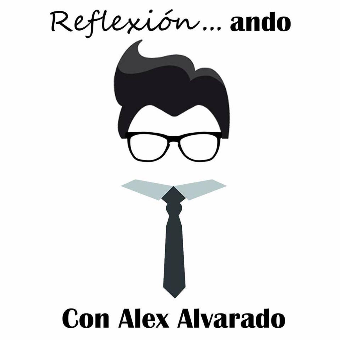 Reflexionando con Alex Alvarado