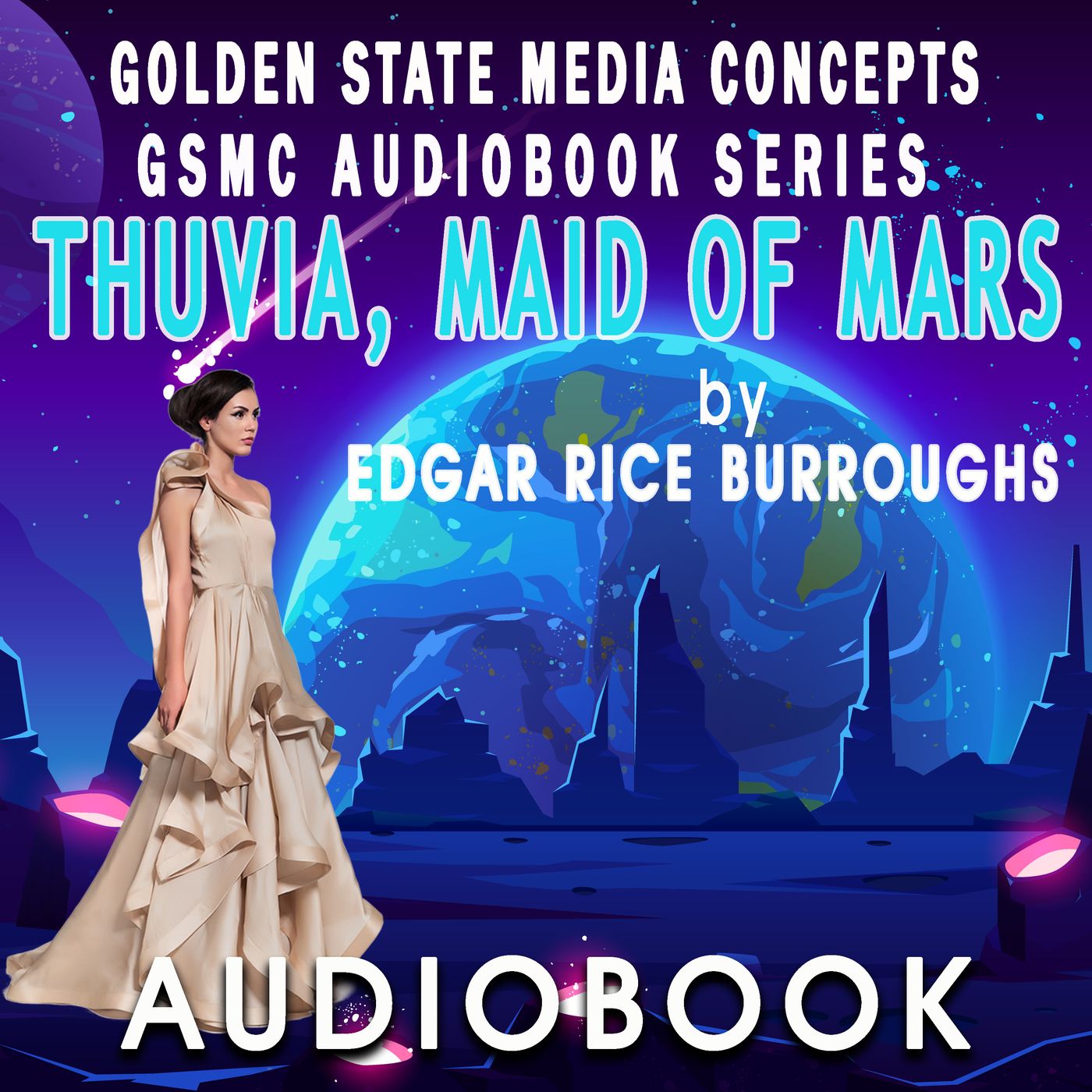 GSMC Audiobook Series: Thuvia, Maid of Mars by Edgar Rice Burroughs